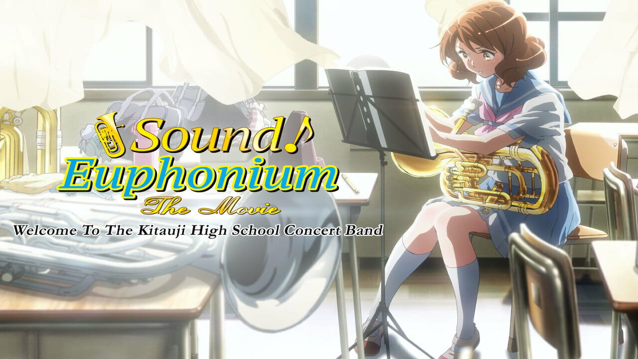 Sound! Euphonium: The Movie