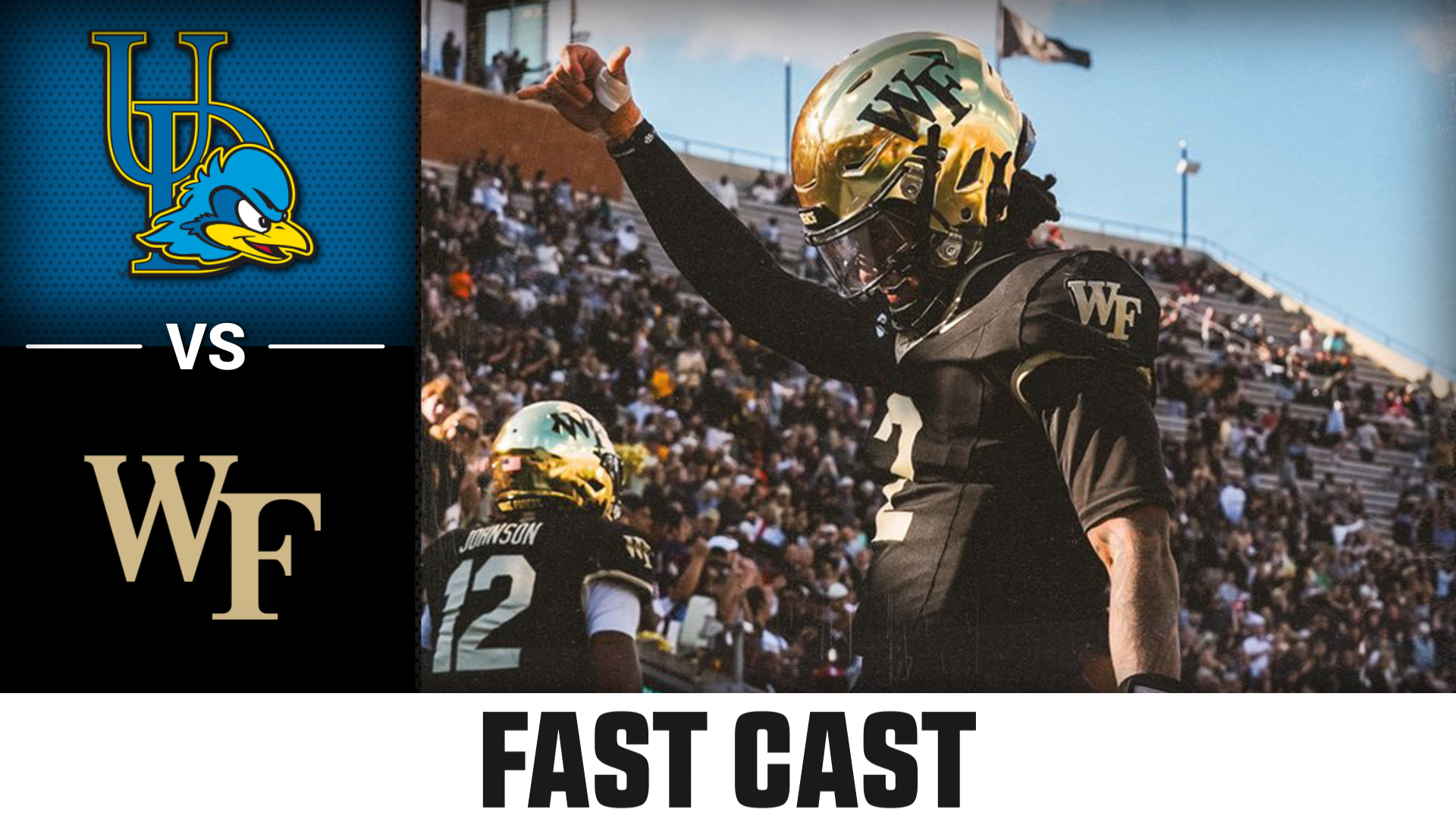 Delaware vs. Wake Forest 2025 Week 13 Fast Cast