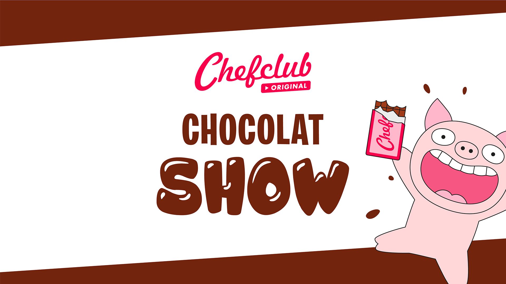 Chocolat Show