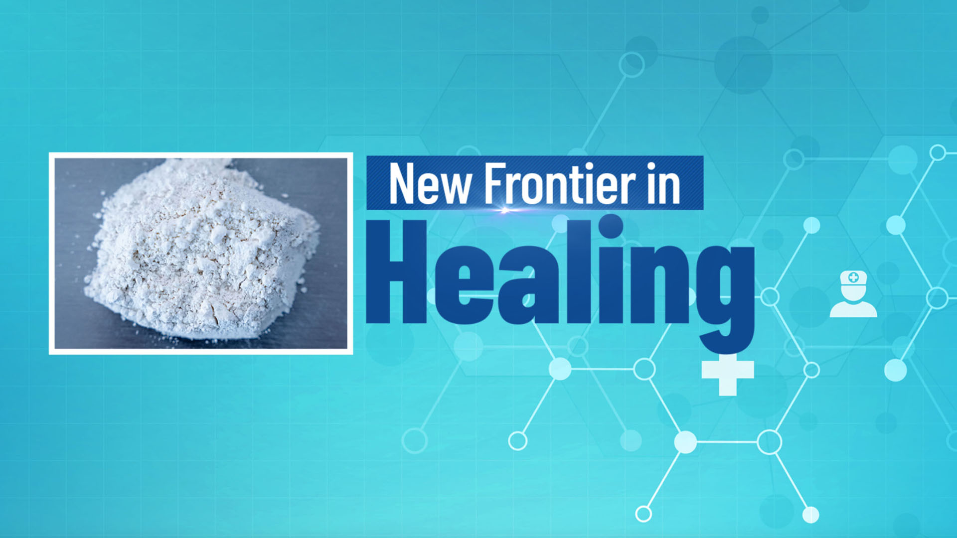 A New Frontier in Healing
