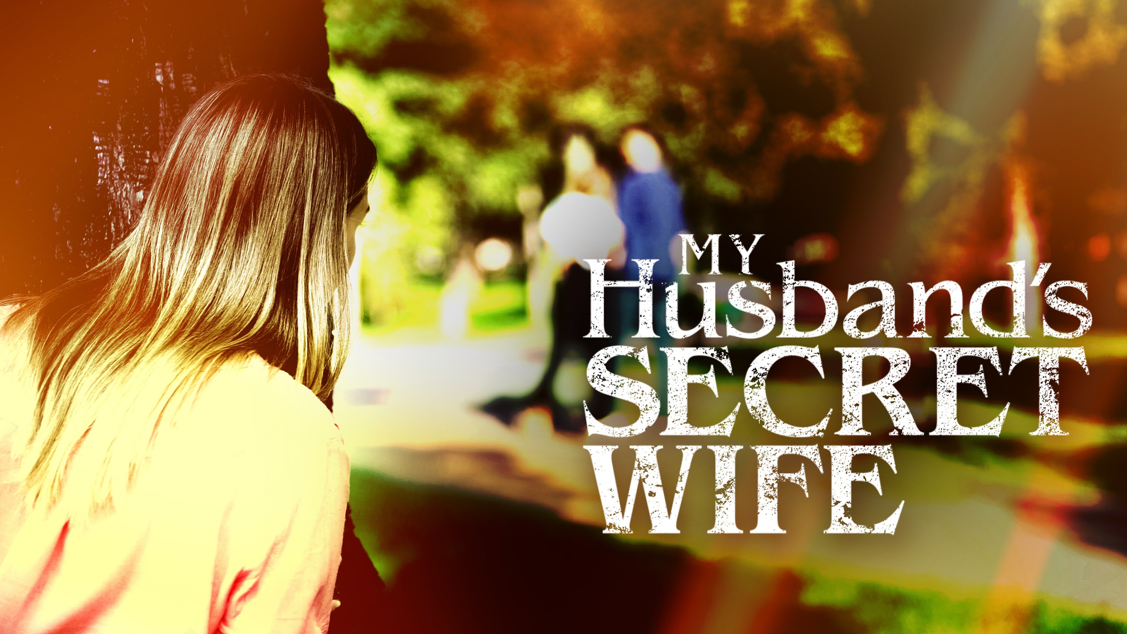 My Husband's Secret Wife