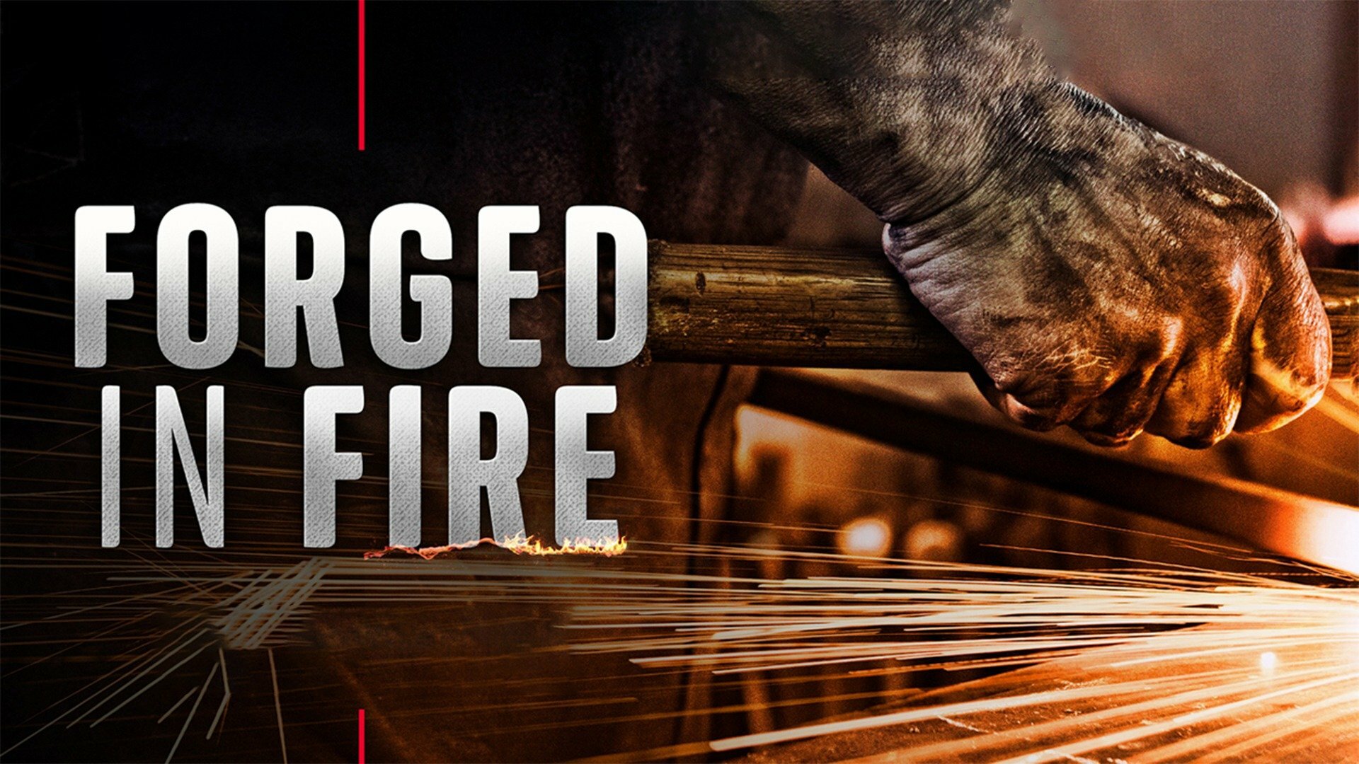 Forged in Fire