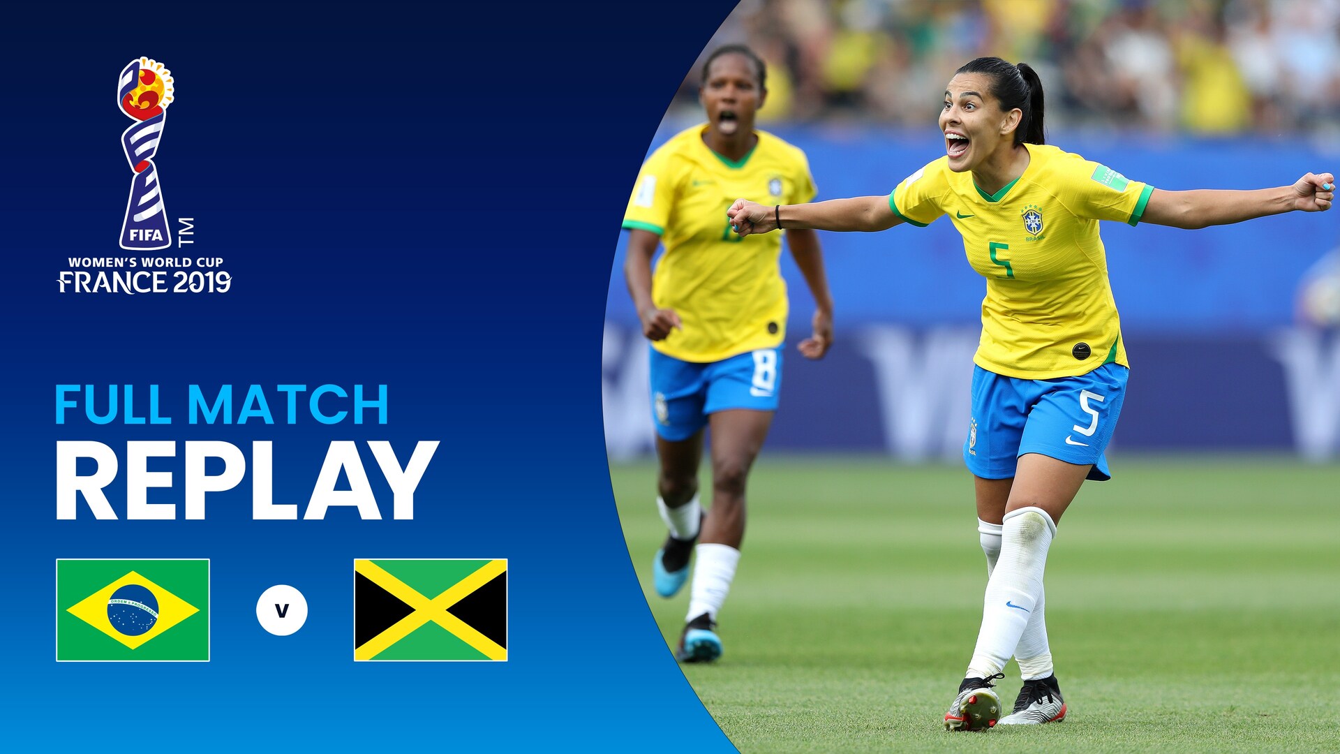 Brazil v Jamaica | Group B | FIFA Women's World Cup France 2019™ | Full Match Replay