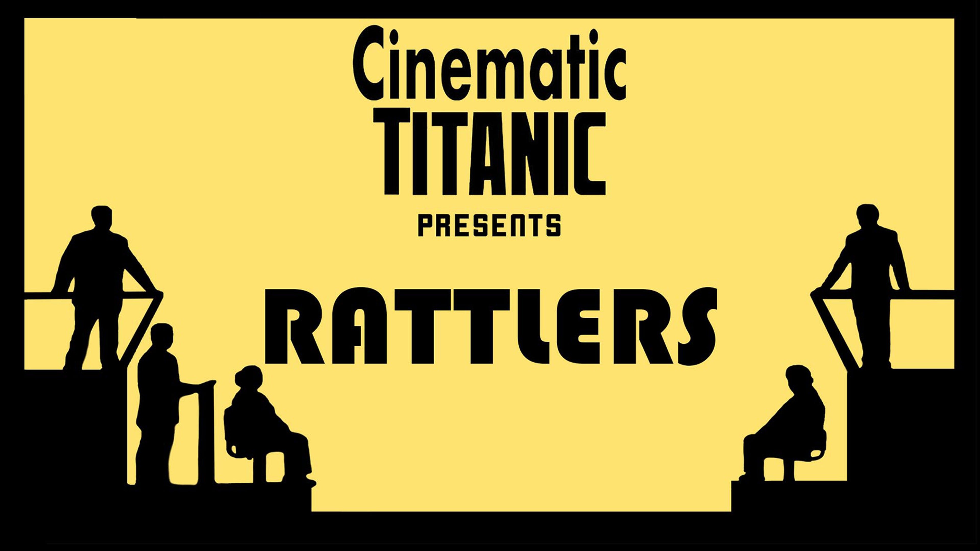 Cinematic Titanic Live: Rattlers