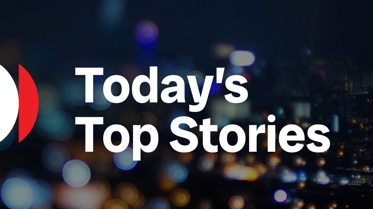 Today's Top Stories