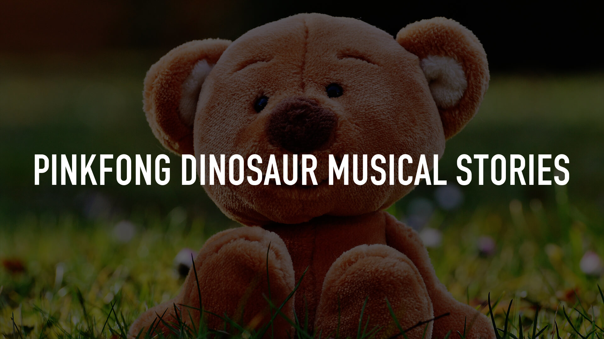 Pinkfong Dinosaur Musical Stories