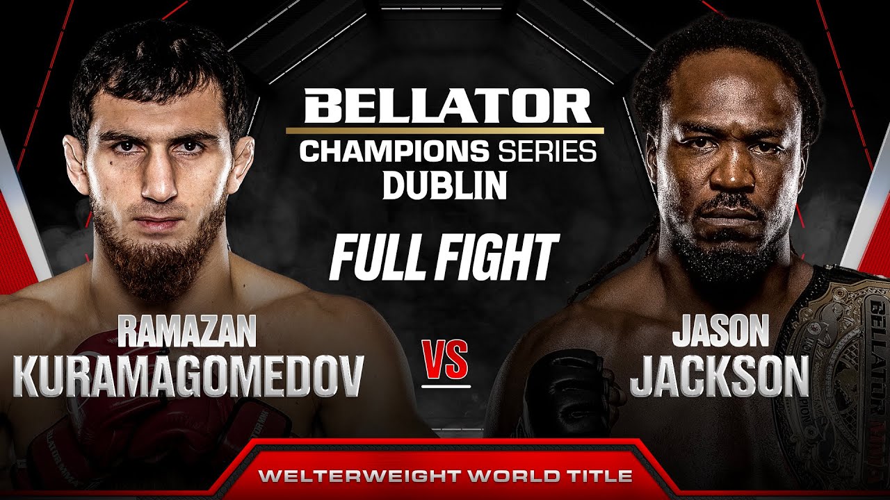 Bellator Champions Series: Jackson vs. Kuramagomedov