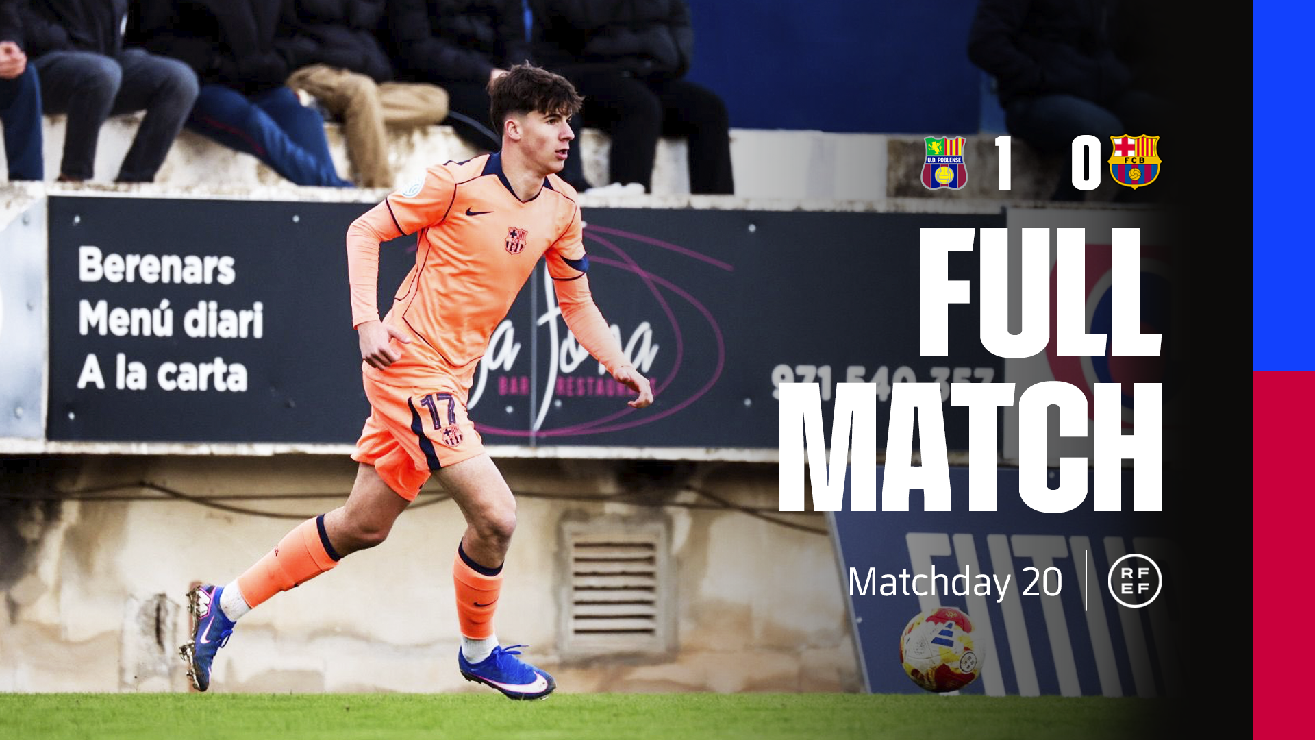 PARTIDO COMPLETO | Poblense - Barça Atlètic | 2a RFEF 2025/2026