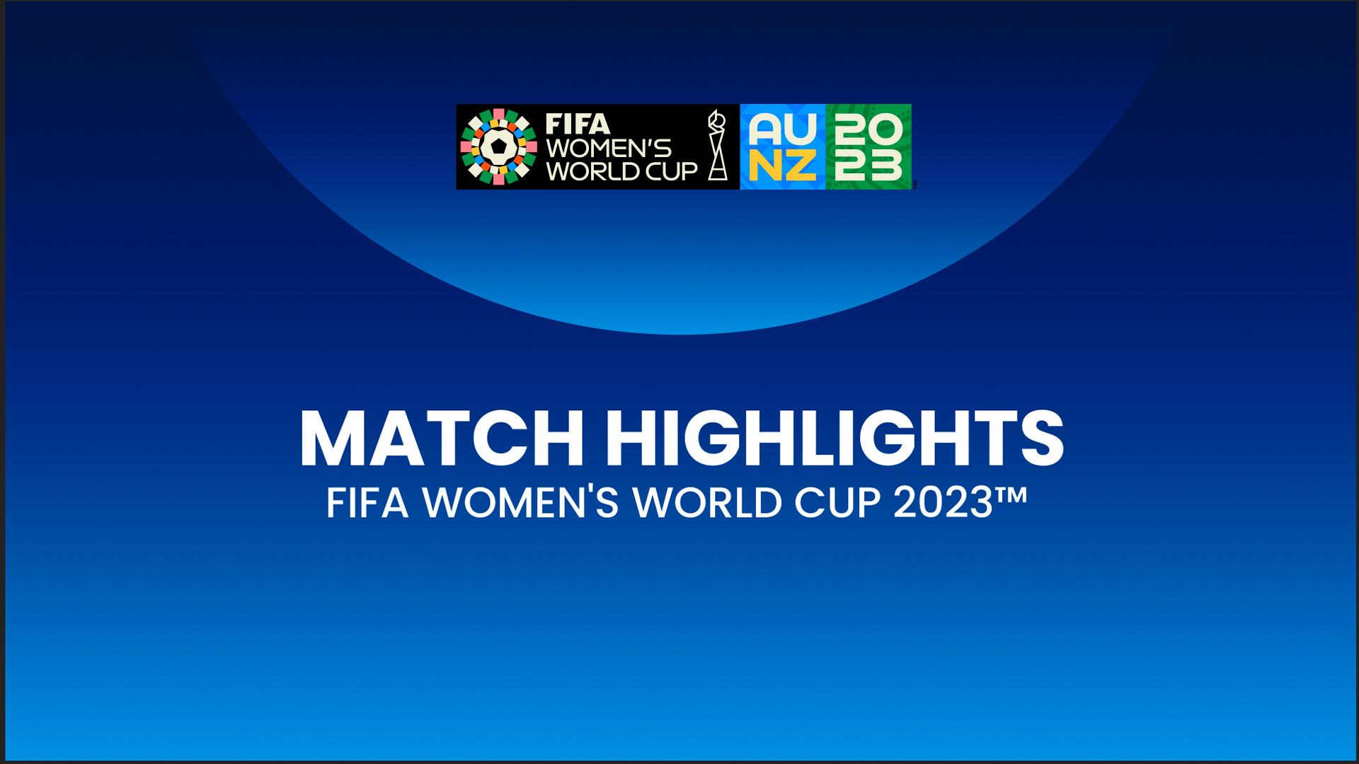 Semifinales, partido por el tercer puesto y final | Copa Mundial Femenina de la FIFA 2023TM