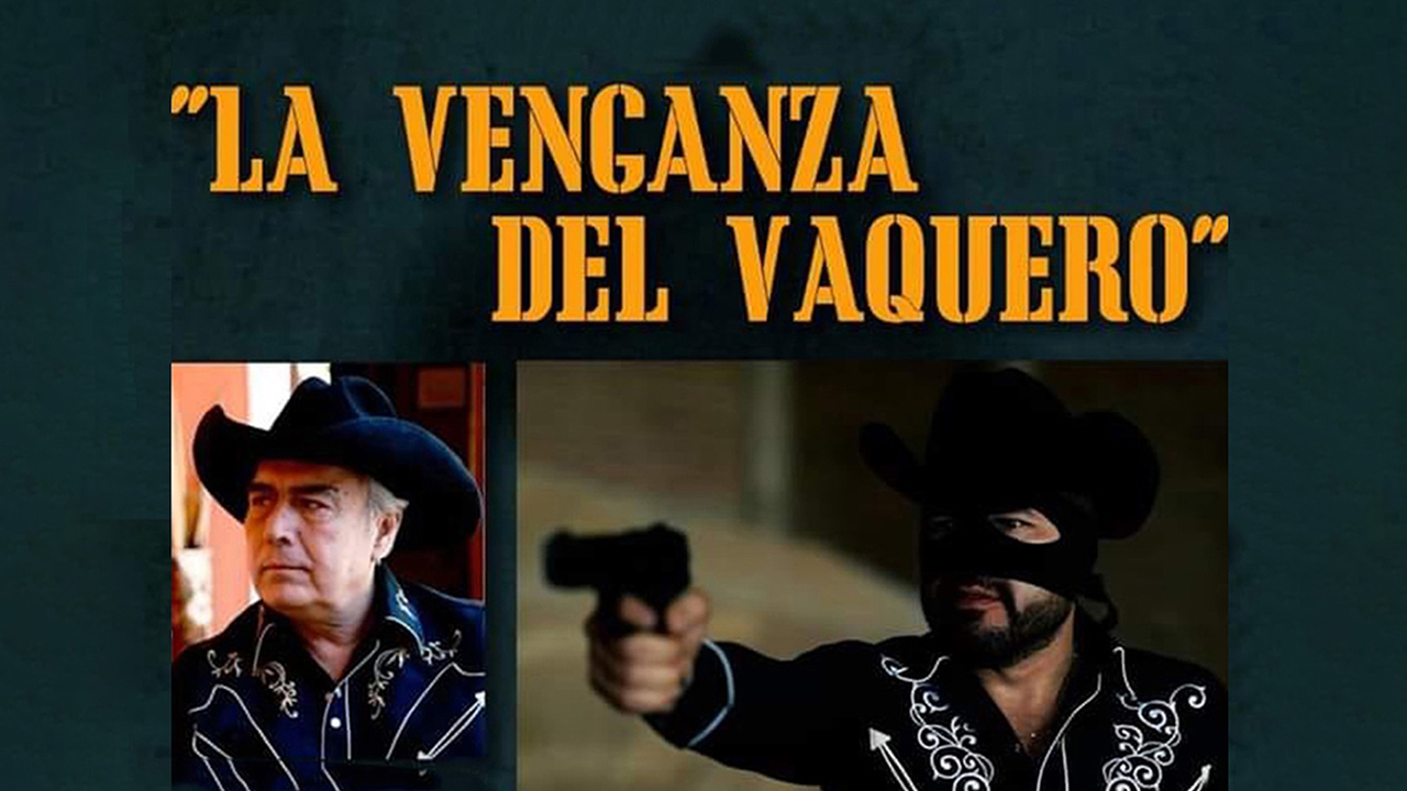 La Venganza Del Vaquero