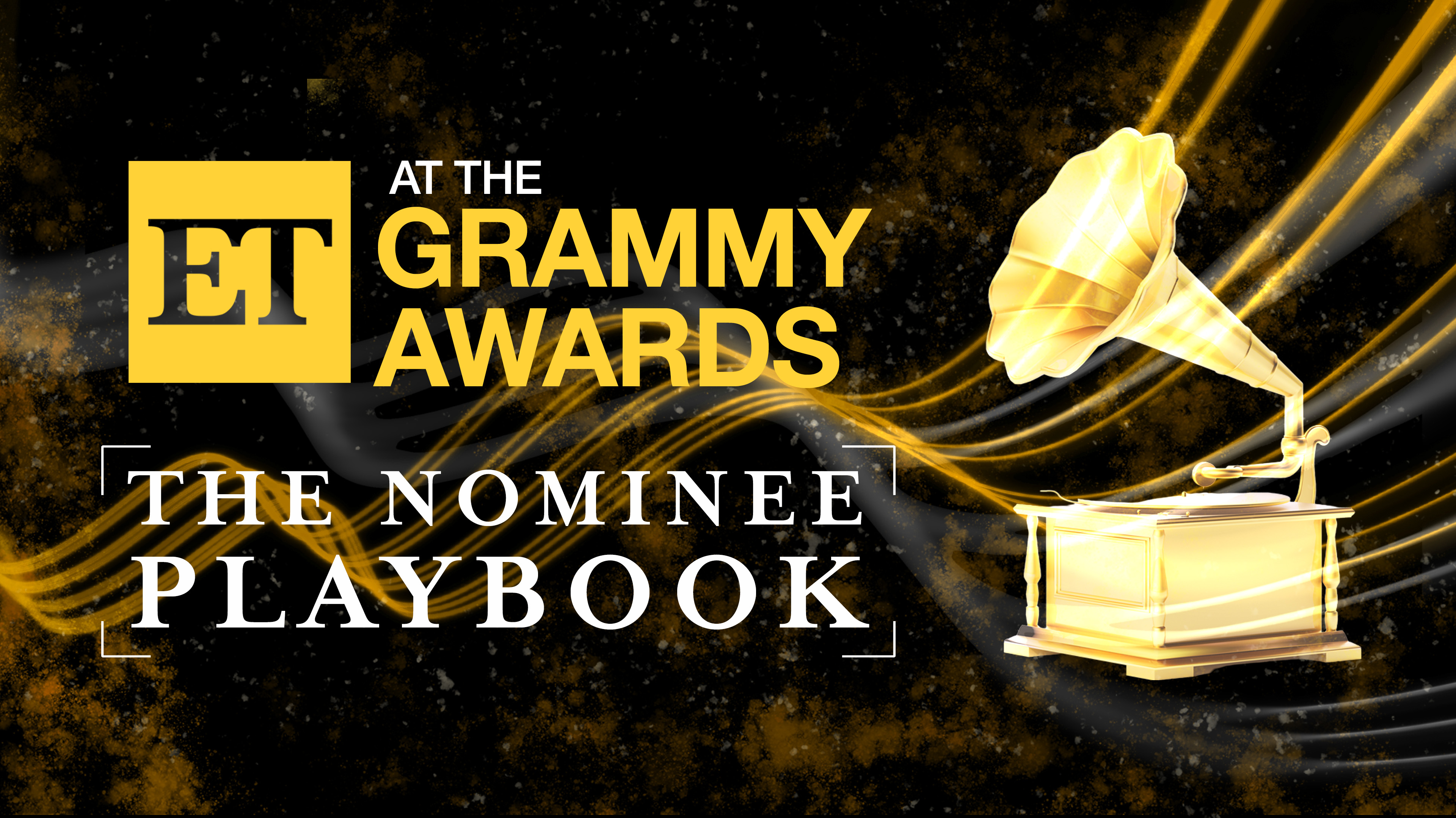 ET at the Grammy Awards: The Nominee Playbook