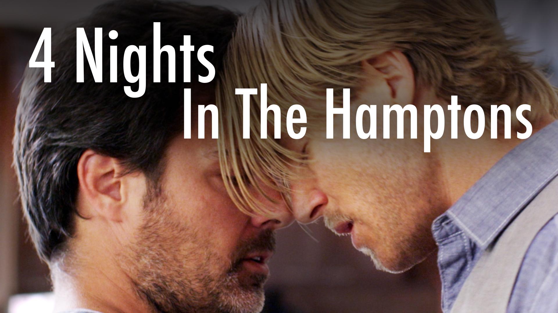 4 Nights In The Hamptons