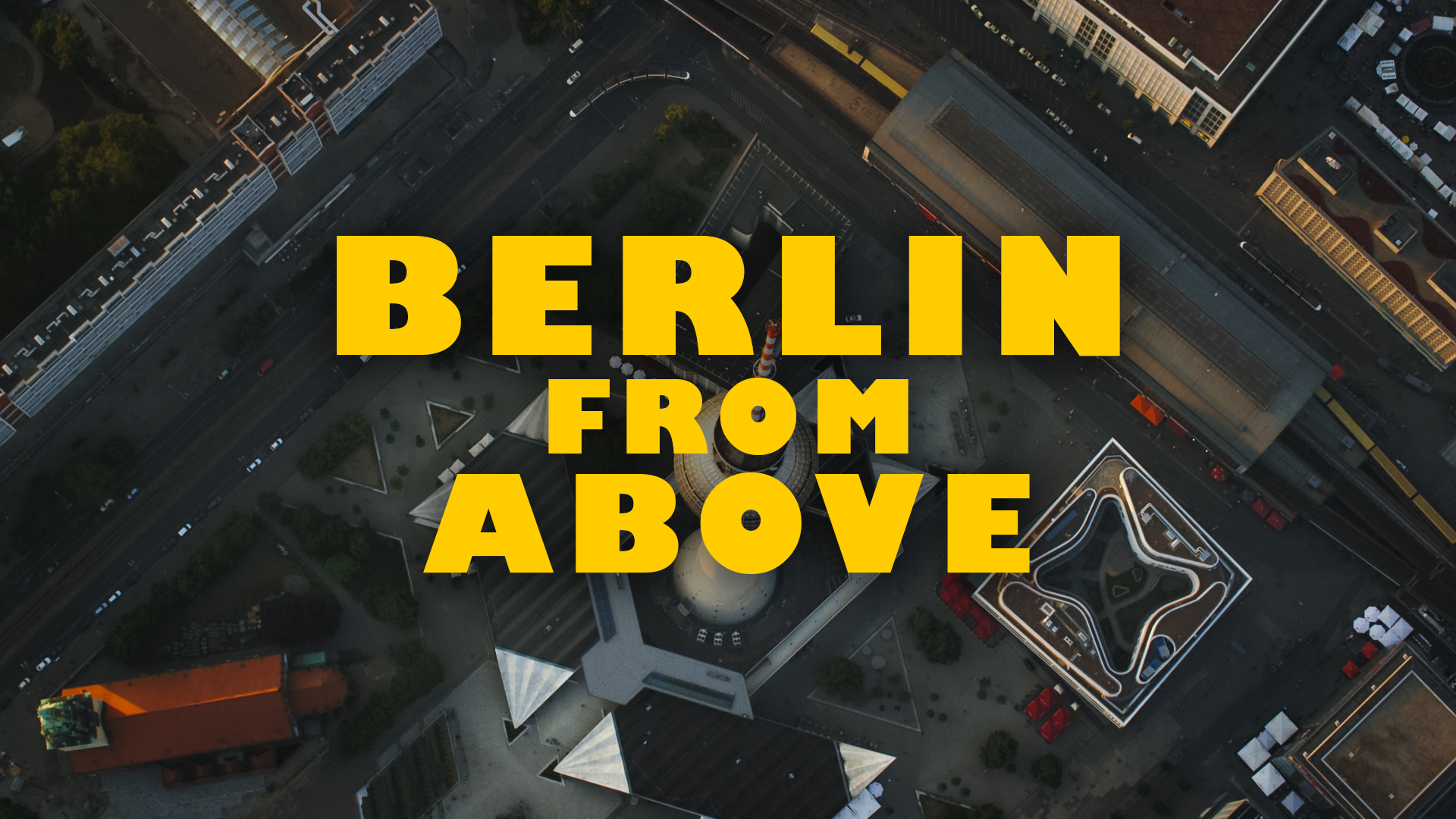 Berlin from Above