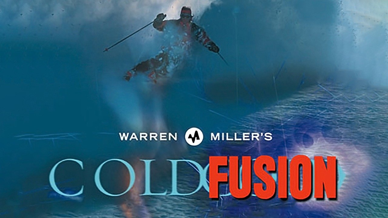 Warren Miller's Cold Fusion