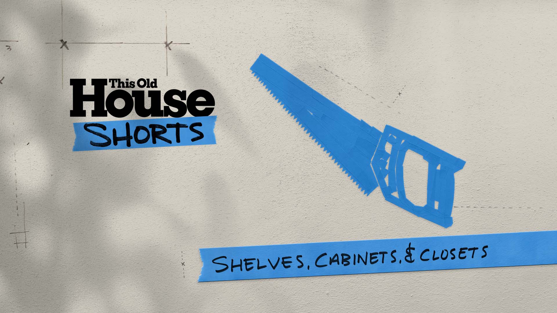 Shelves, Cabinets and Closets: This Old House Shorts