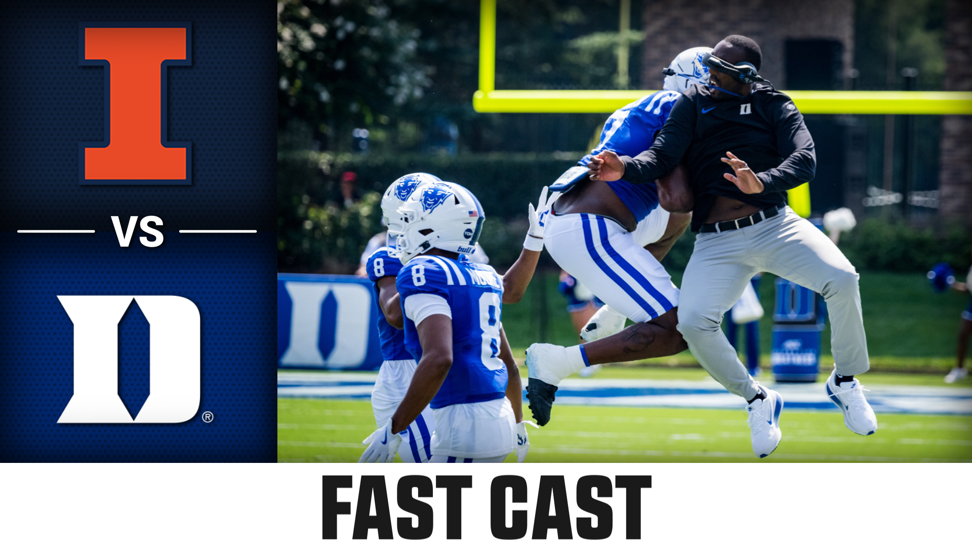 Illinois vs. Duke 2025 Week 2 Fast Cast