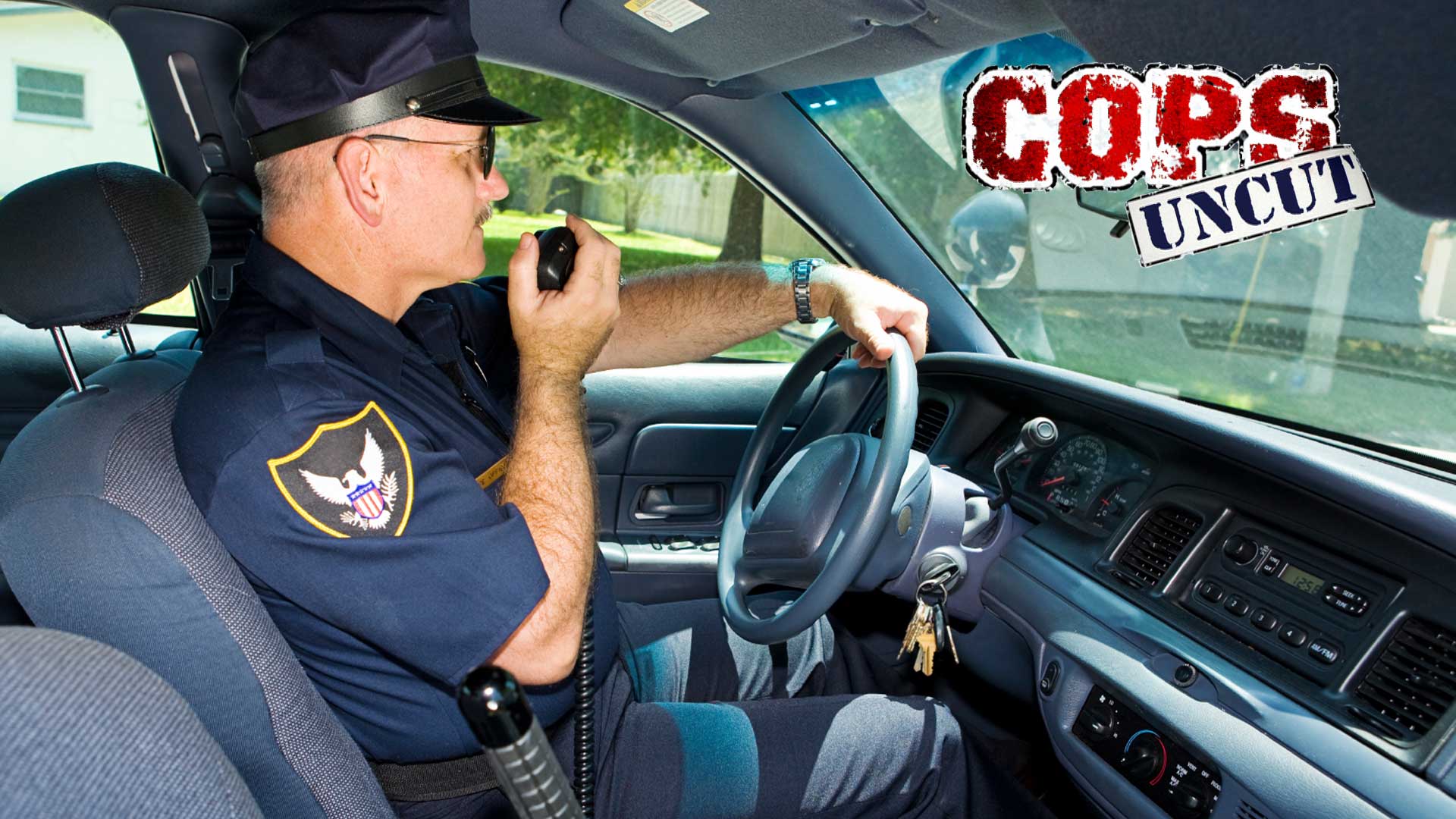 Cops Uncut