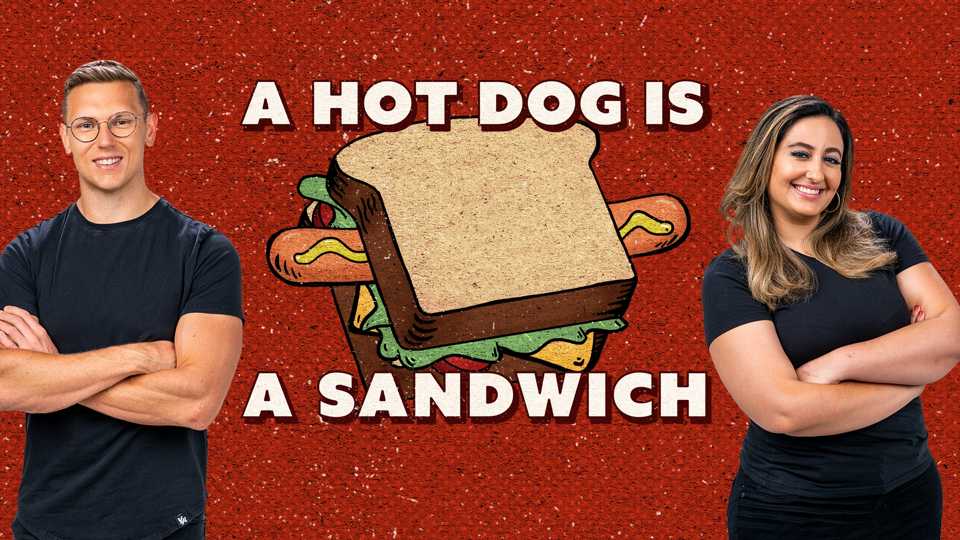 A Hot Dog Is A Sandwich