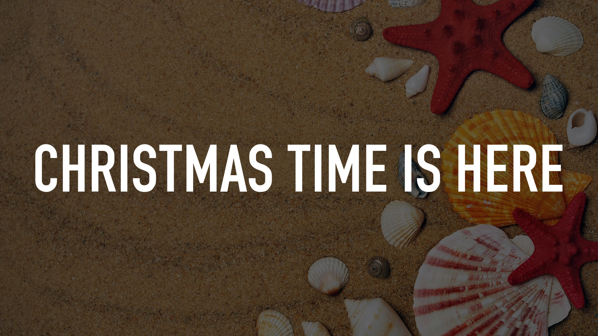 Christmas Time Is Here