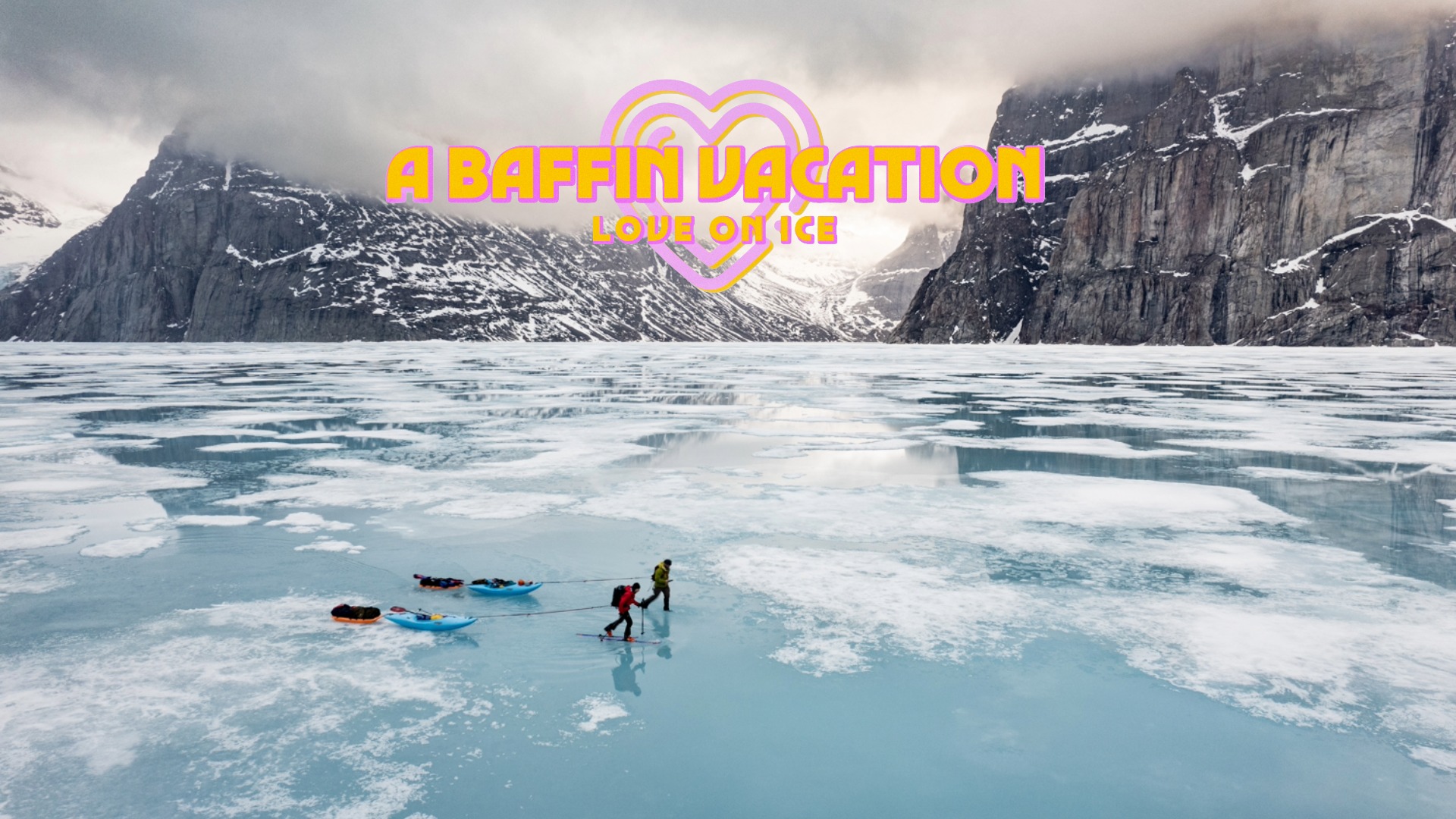 ADVENTURE: A Baffin Vacation: Love on Ice – Artic Ties