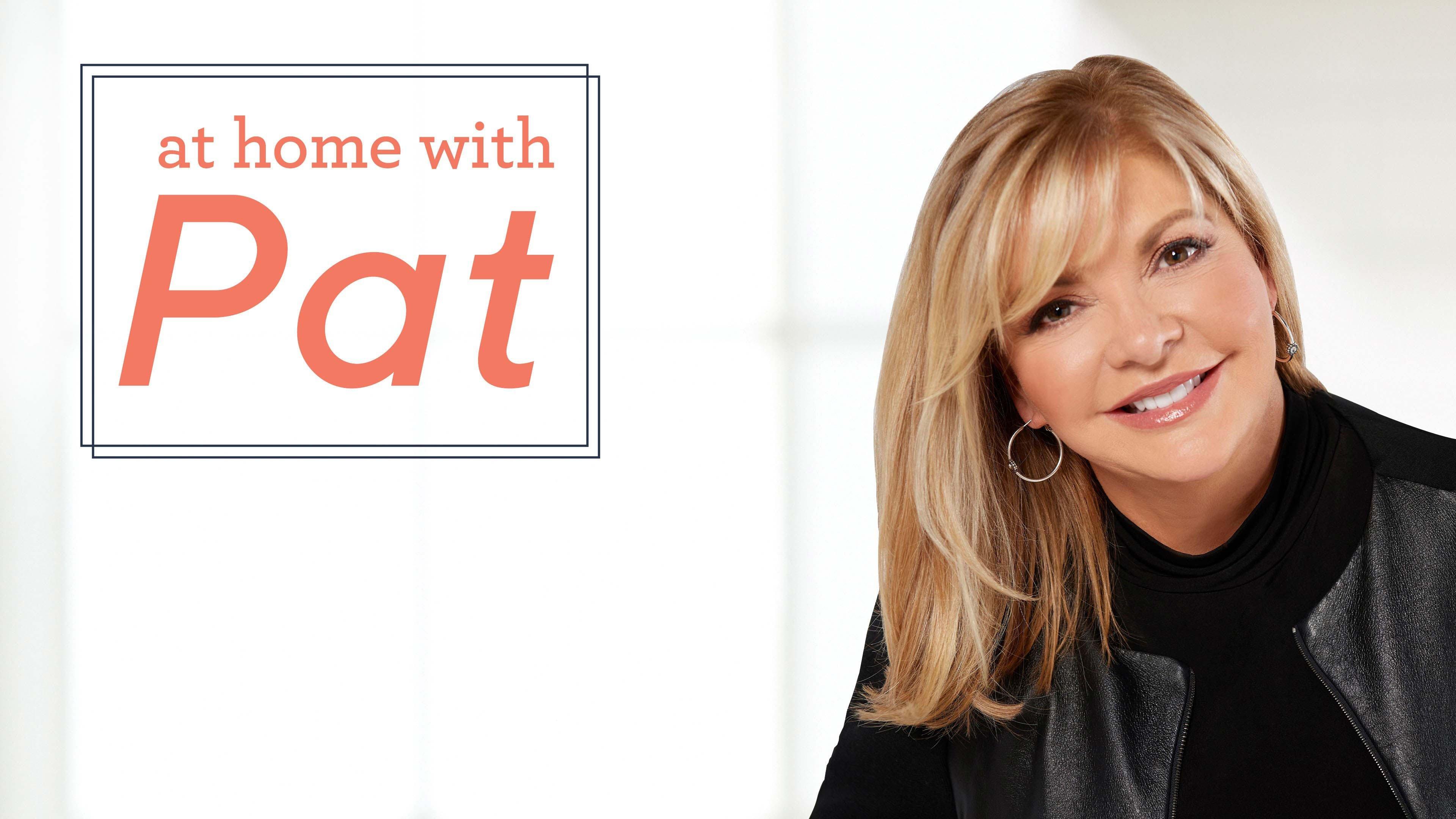 At Home With Pat