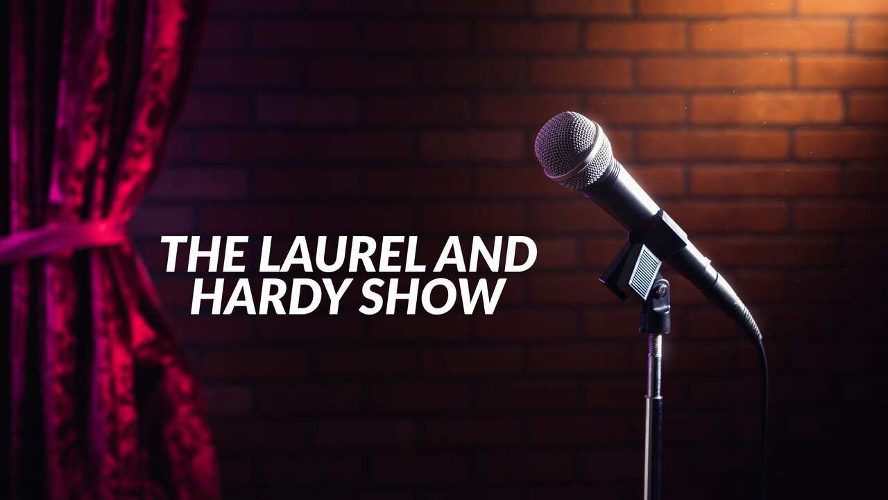 The Laurel and Hardy Show