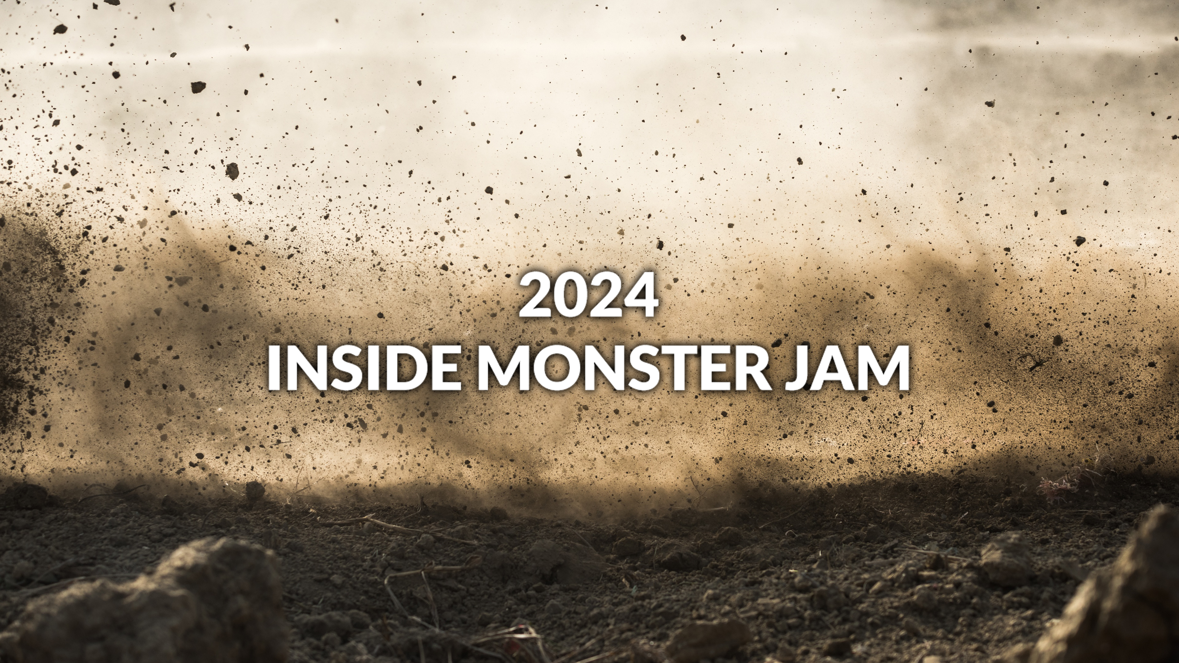 2024 Inside Monster Jam