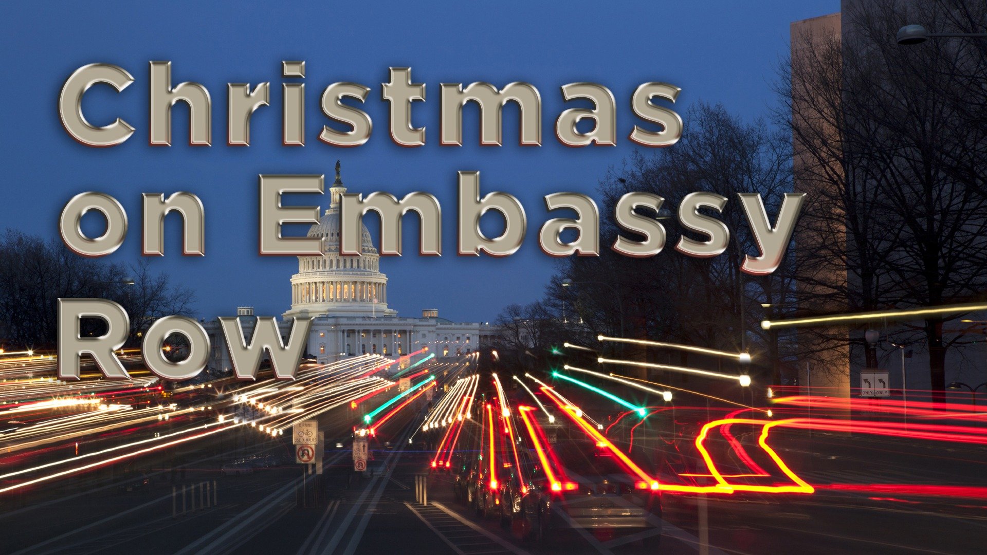 Christmas on Embassy Row