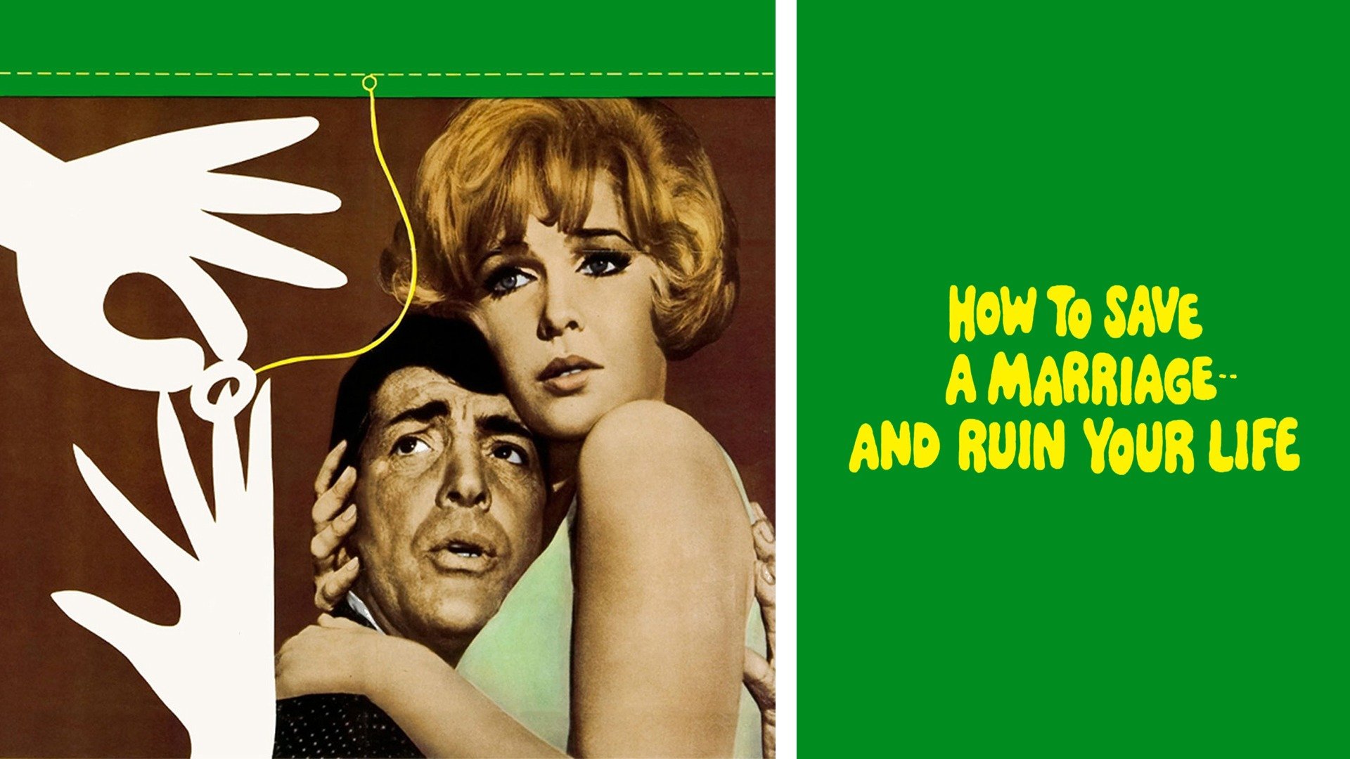 How to Save a Marriage and Ruin Your Life