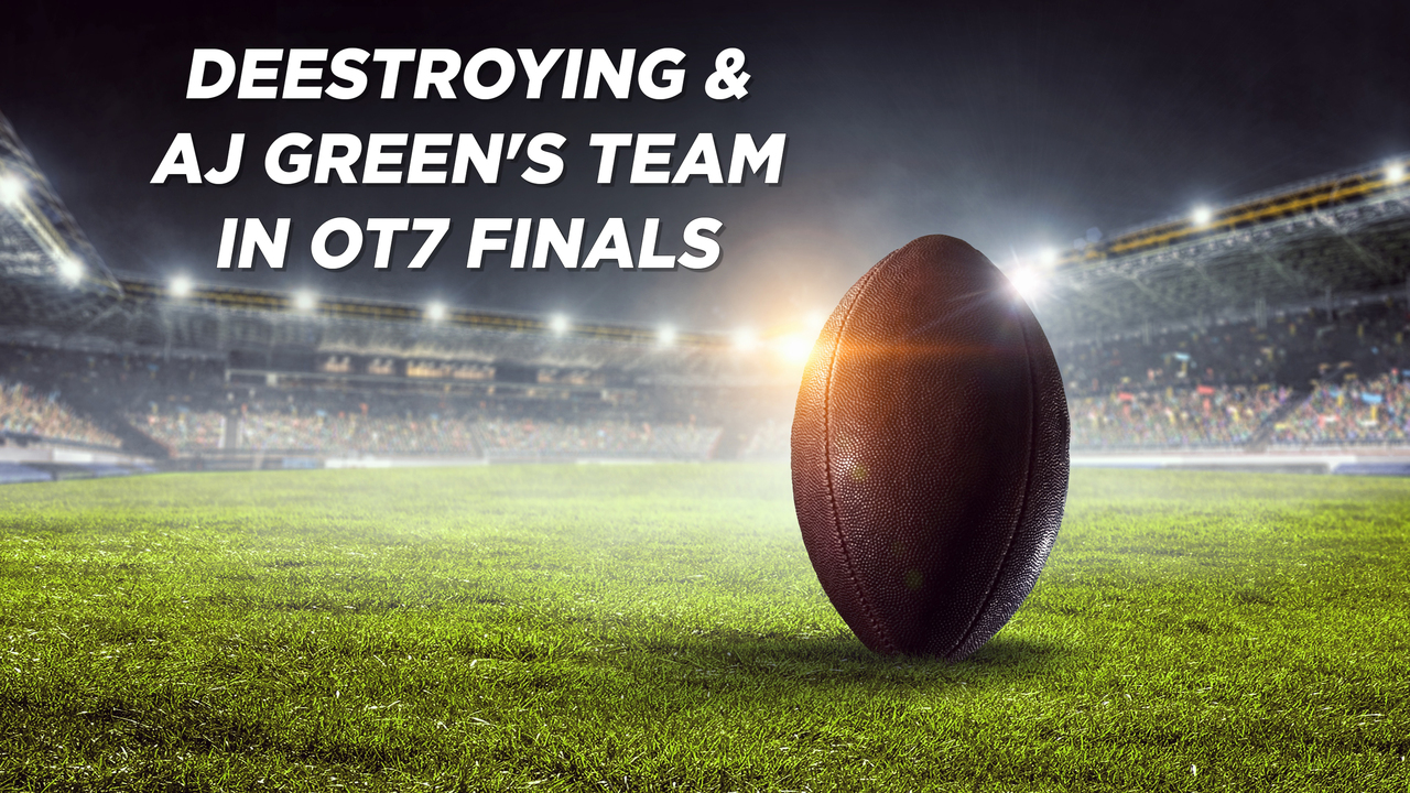 Deestroying & AJ Green's Team in OT7 Finals: Part 1