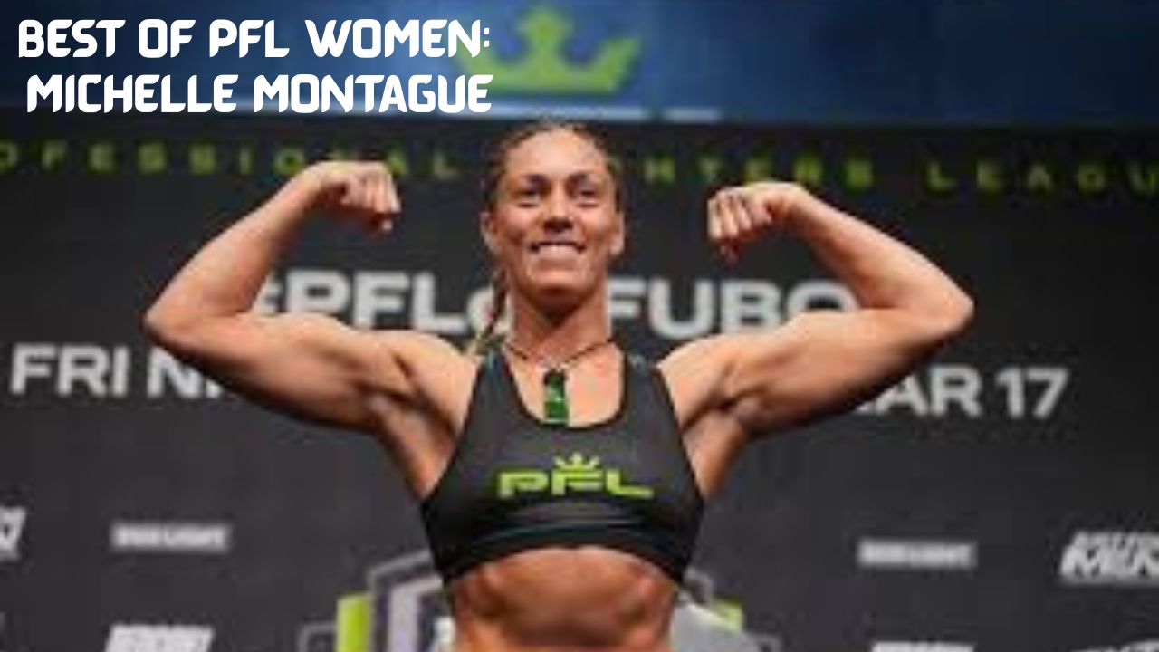 Best of PFL Women: Michelle Montague