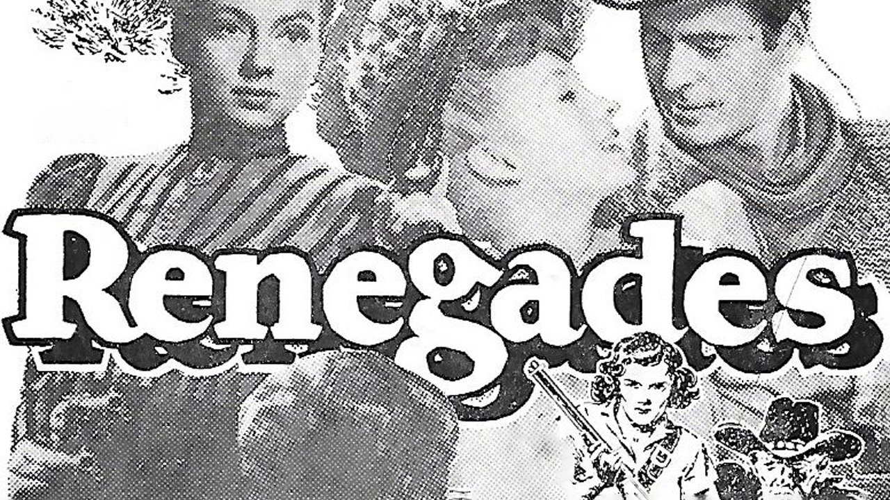 Renegades