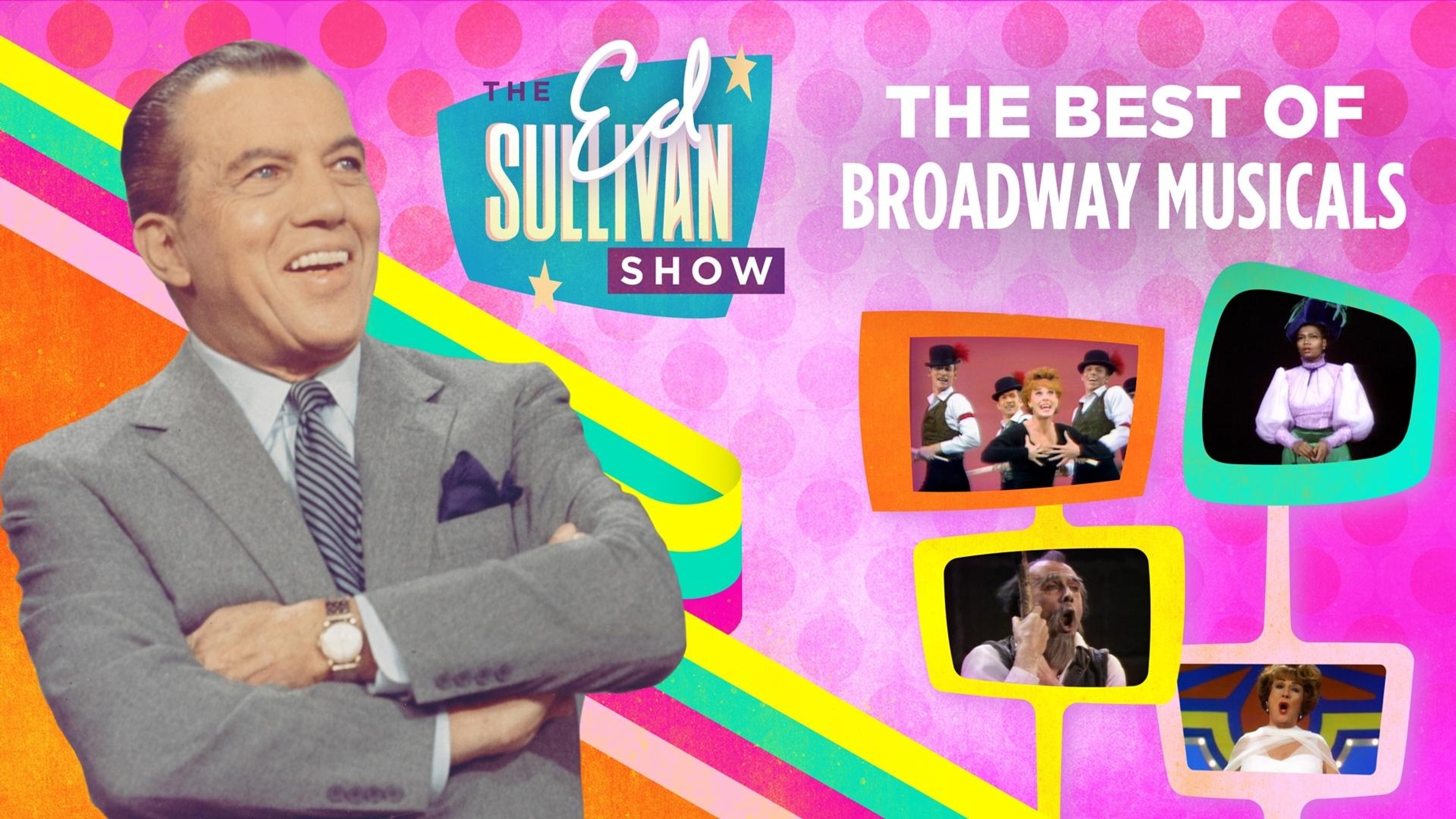 The Best of Broadway Musicals From The Ed Sullivan Show