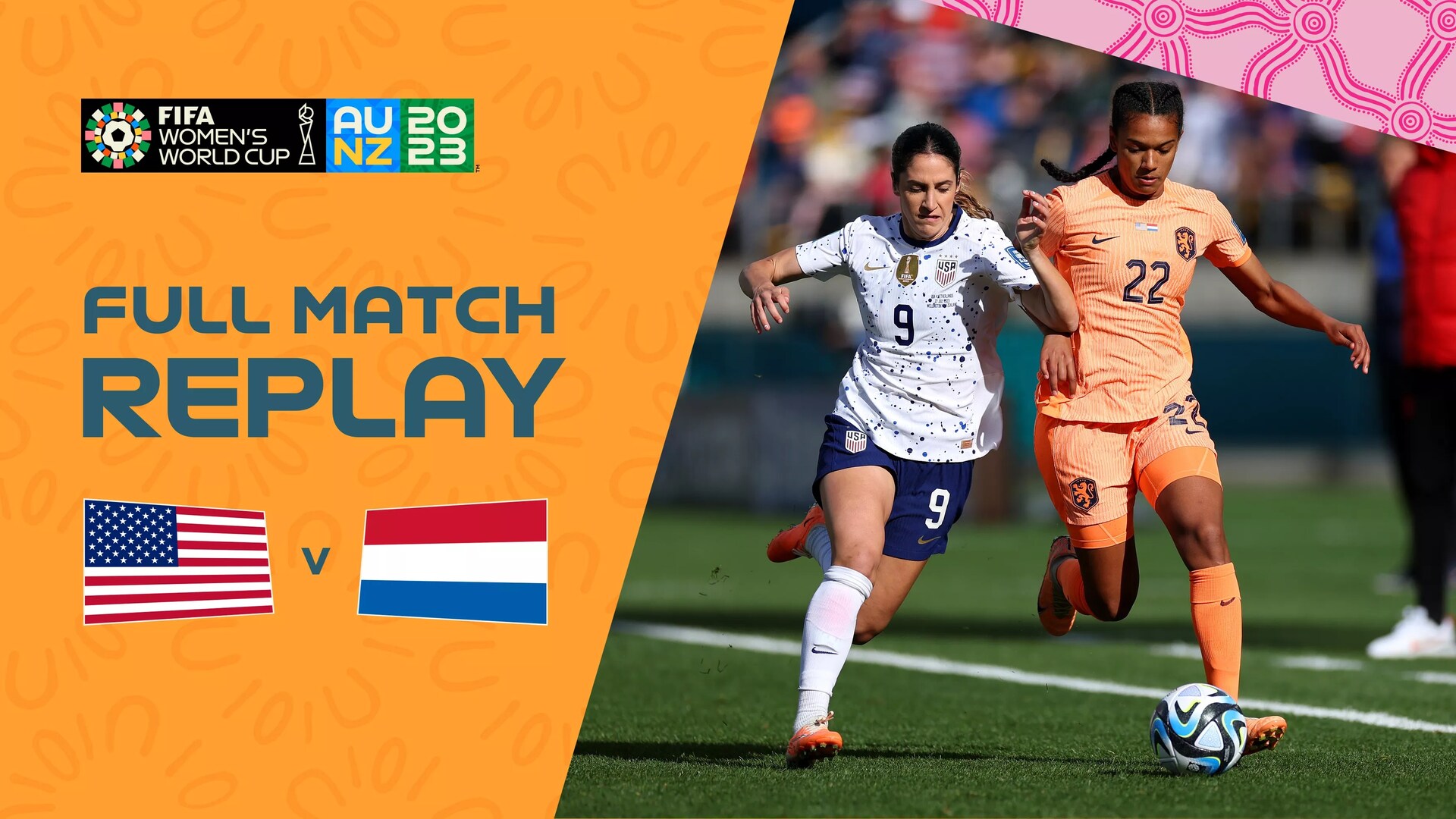 USA v Netherlands | Group E | FIFA Women's World Cup Australia & New Zealand 2023™ | Full Match Replay