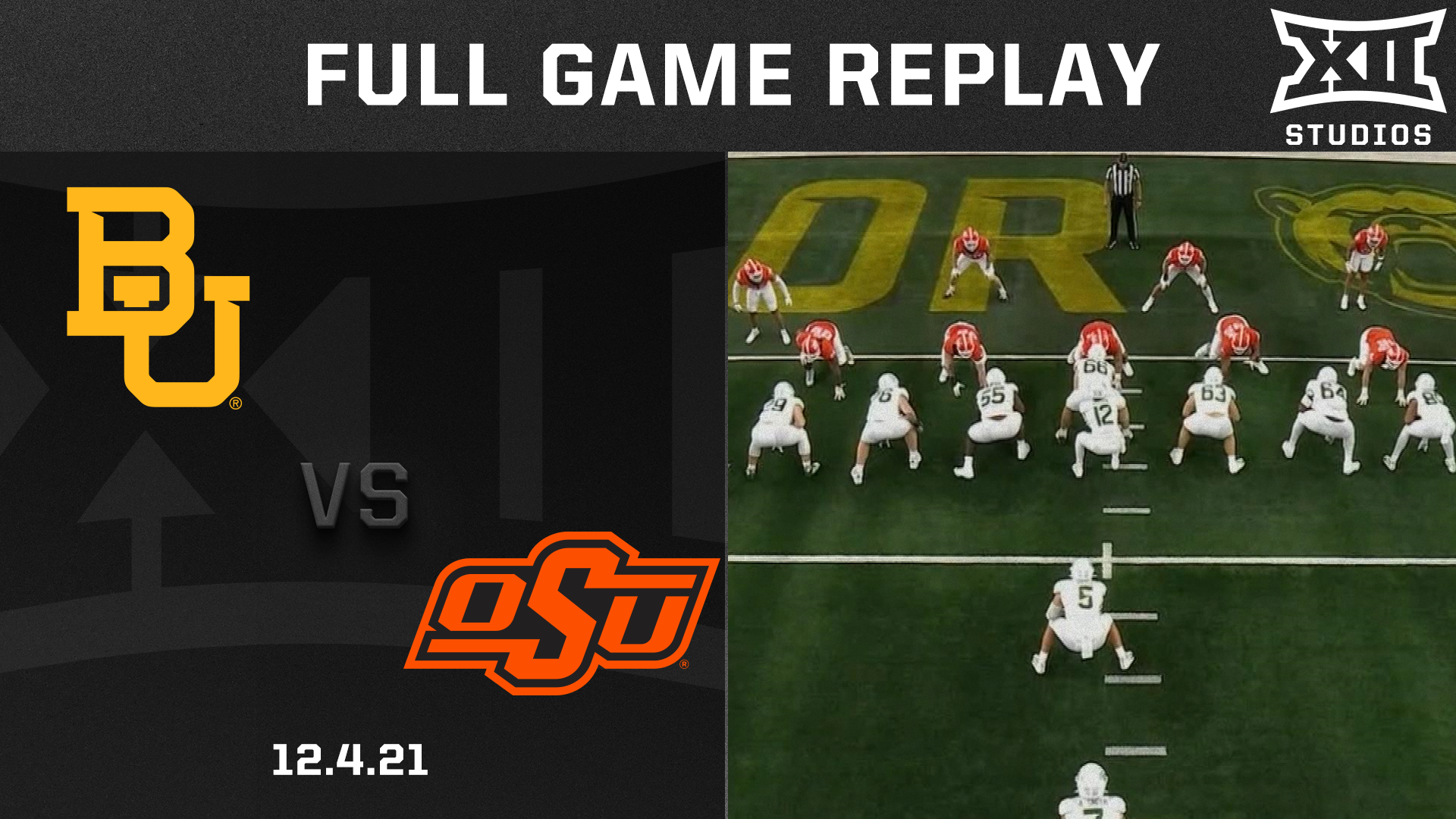 Baylor vs. Oklahoma State Football 12.4.21
