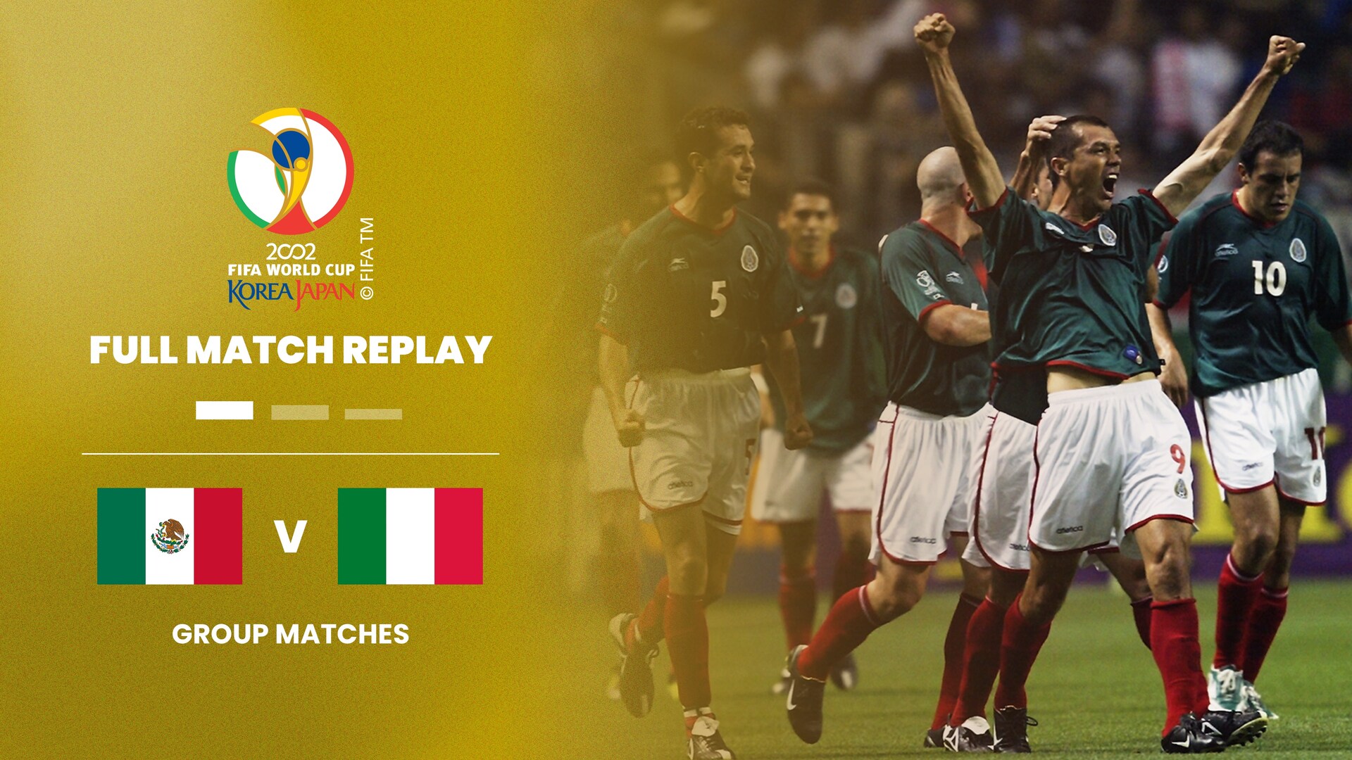 México Vs Italia | Grupo G | Copa Mundial De La Fifa Corea/Japón 2002™ | Partido Completo