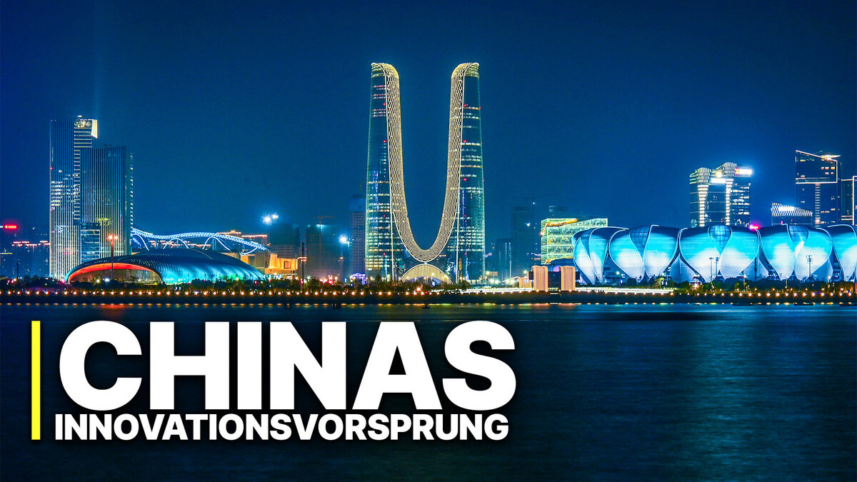 Chinas Innovationsvorsprung