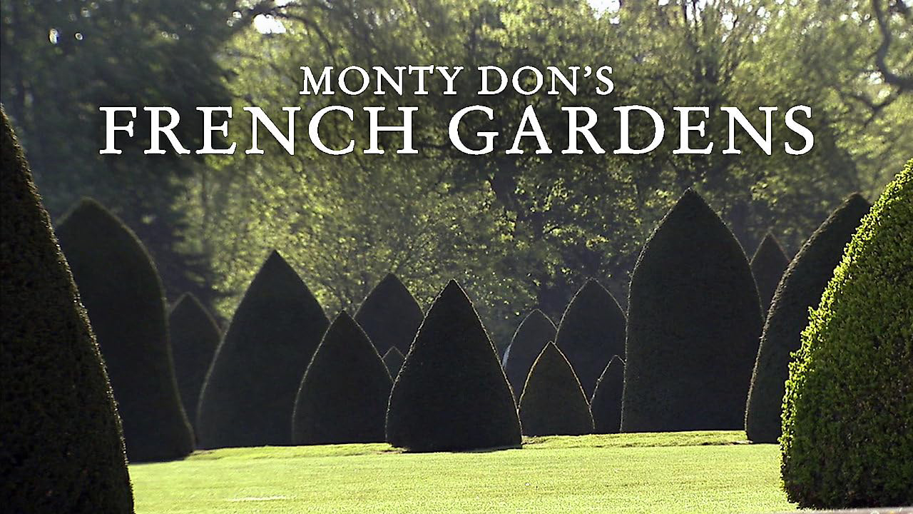 Monty Don's French Gardens