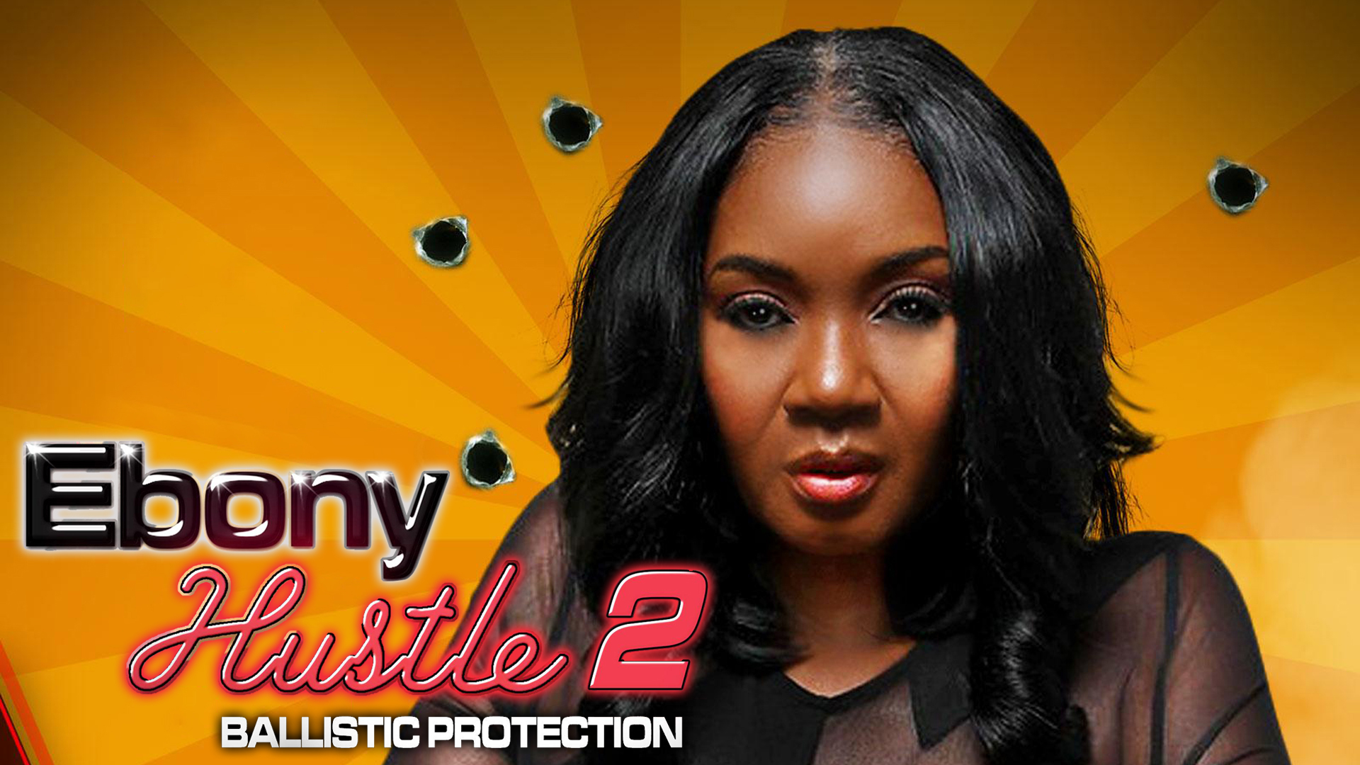 Ebony Hustle 2: Ballistic Protection
