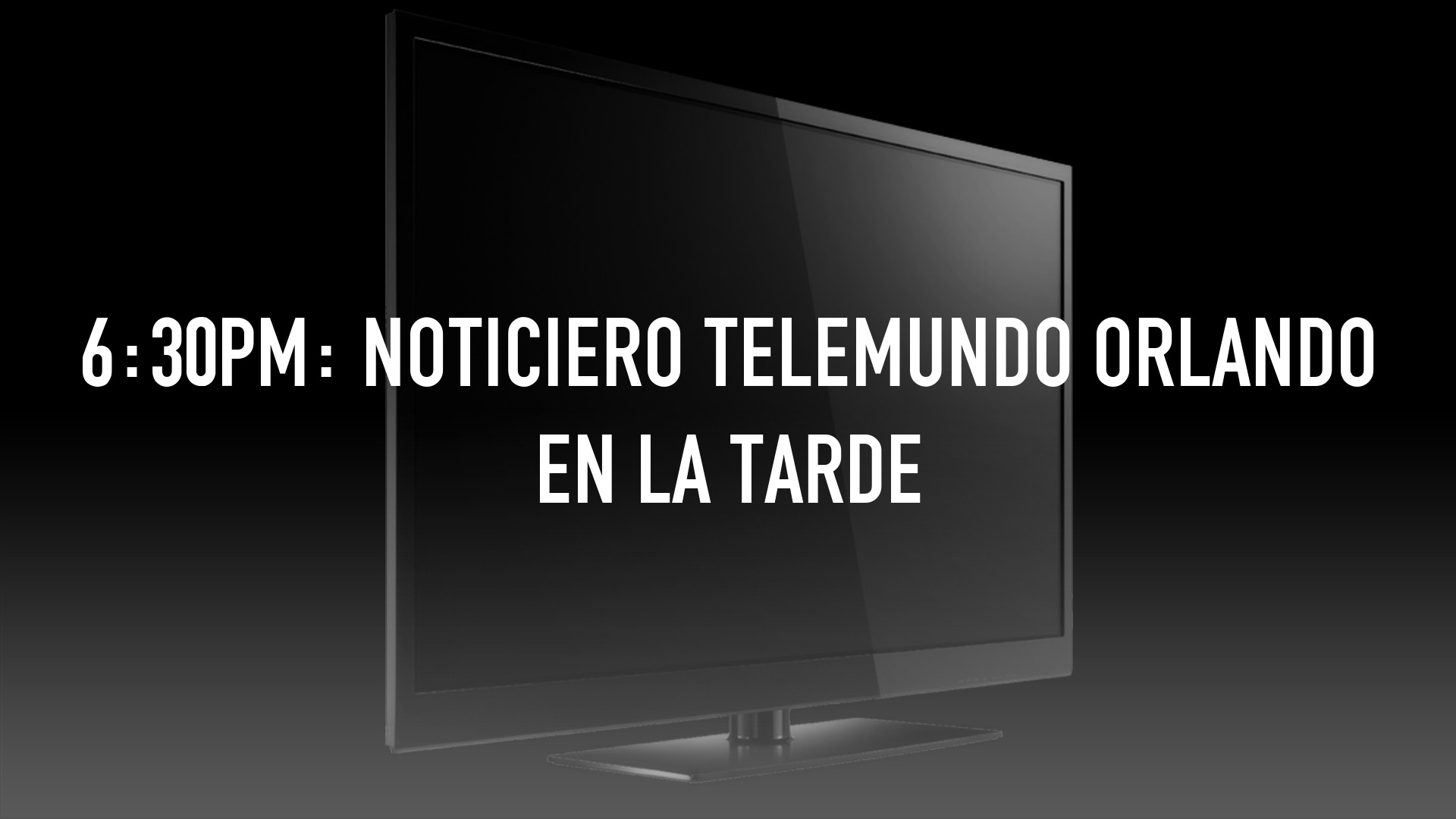 6:30pm: Noticiero Telemundo Orlando en la Tarde