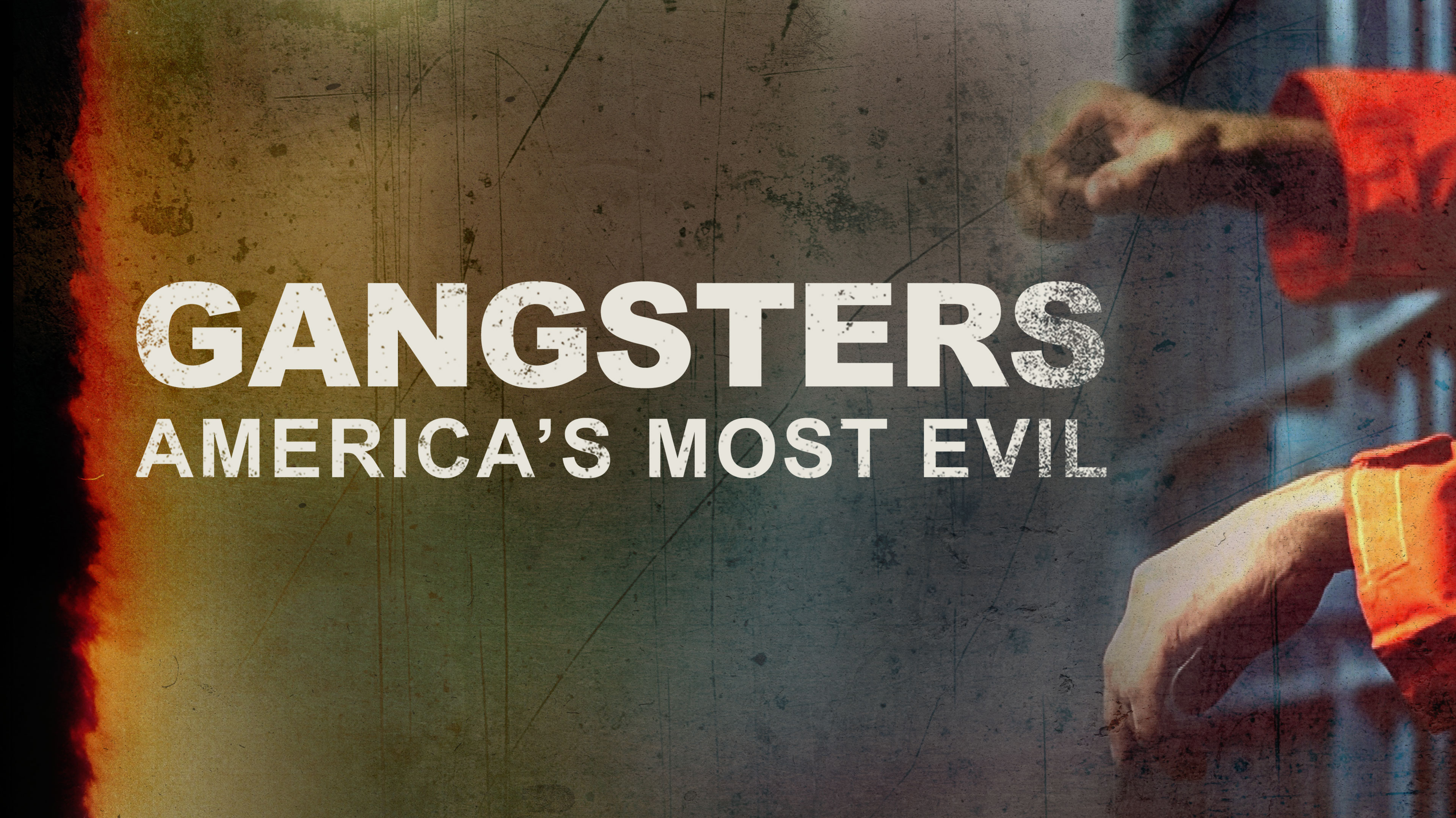 Gangsters: America's Most Evil