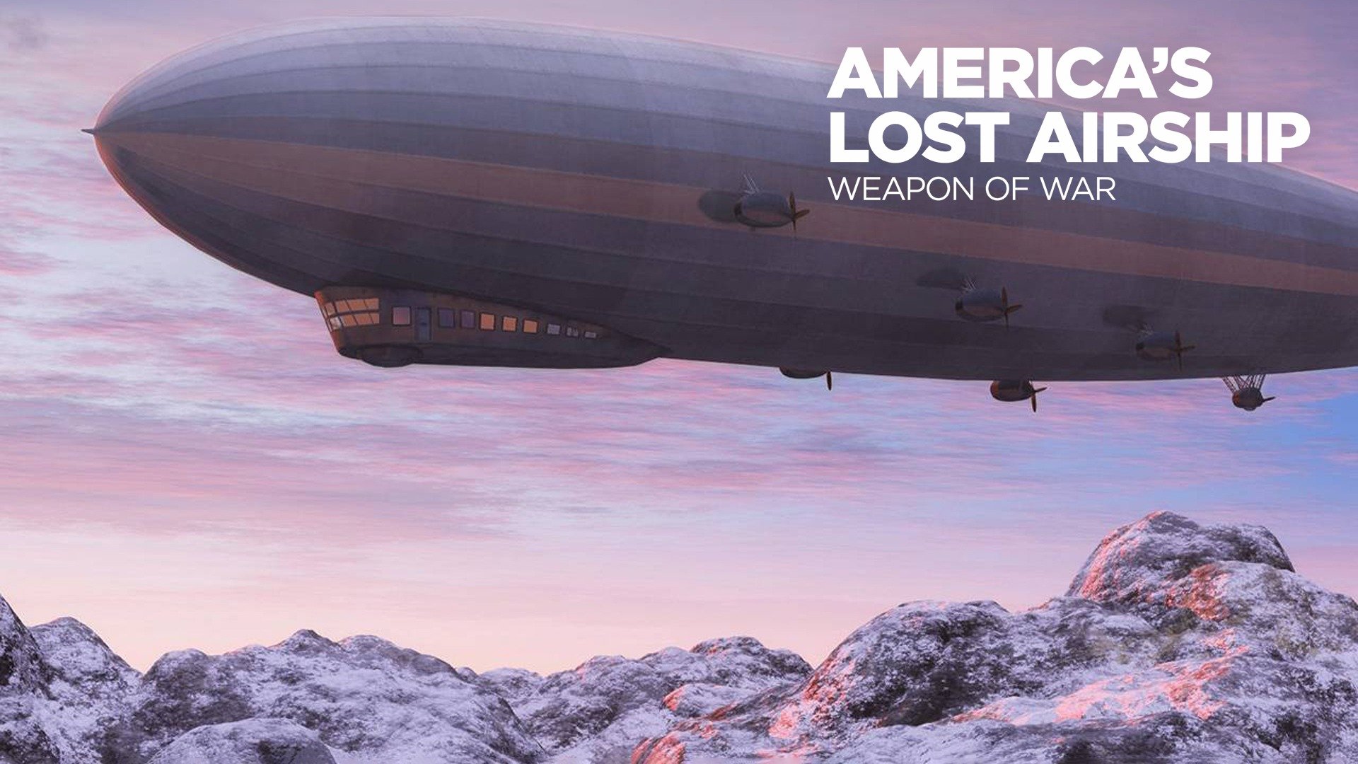 America's Lost Airships: Weapon of War