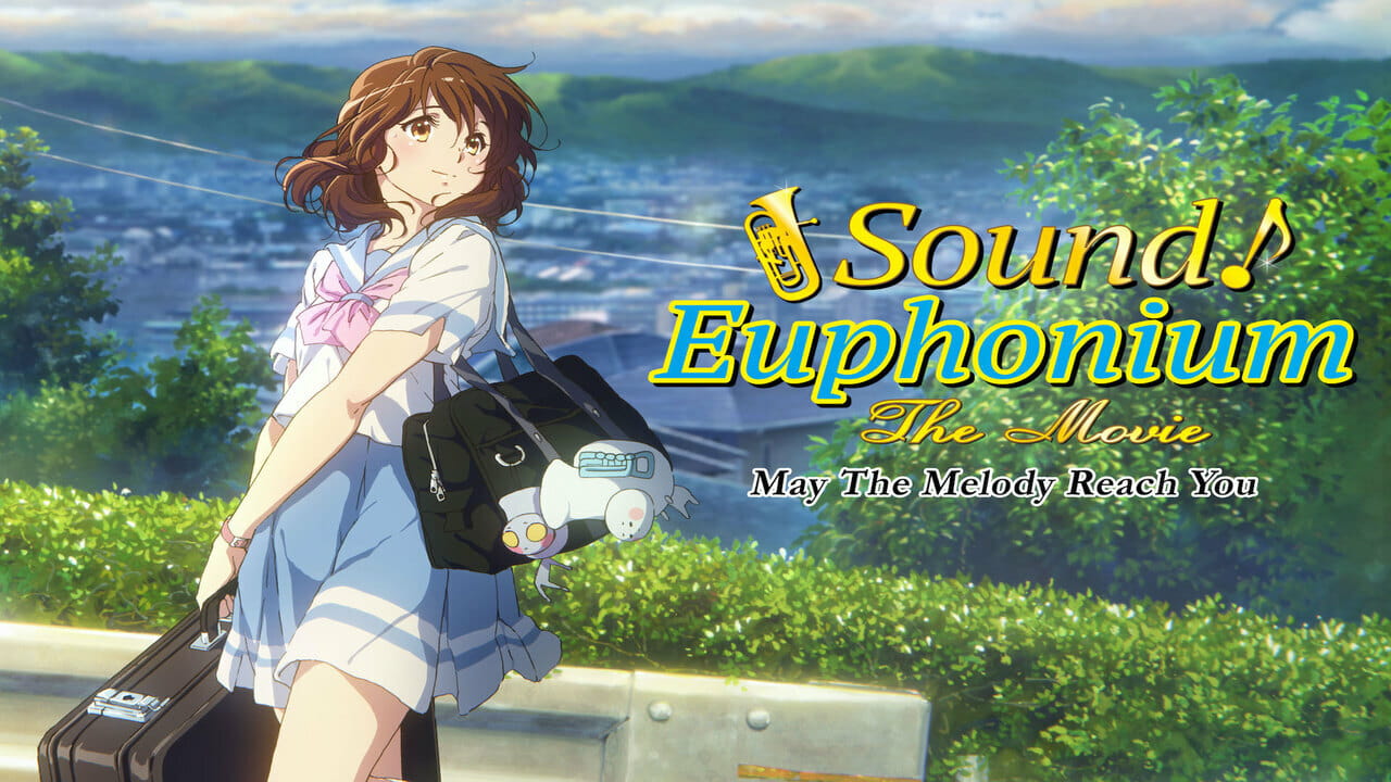 Sound! Euphonium: The Movie