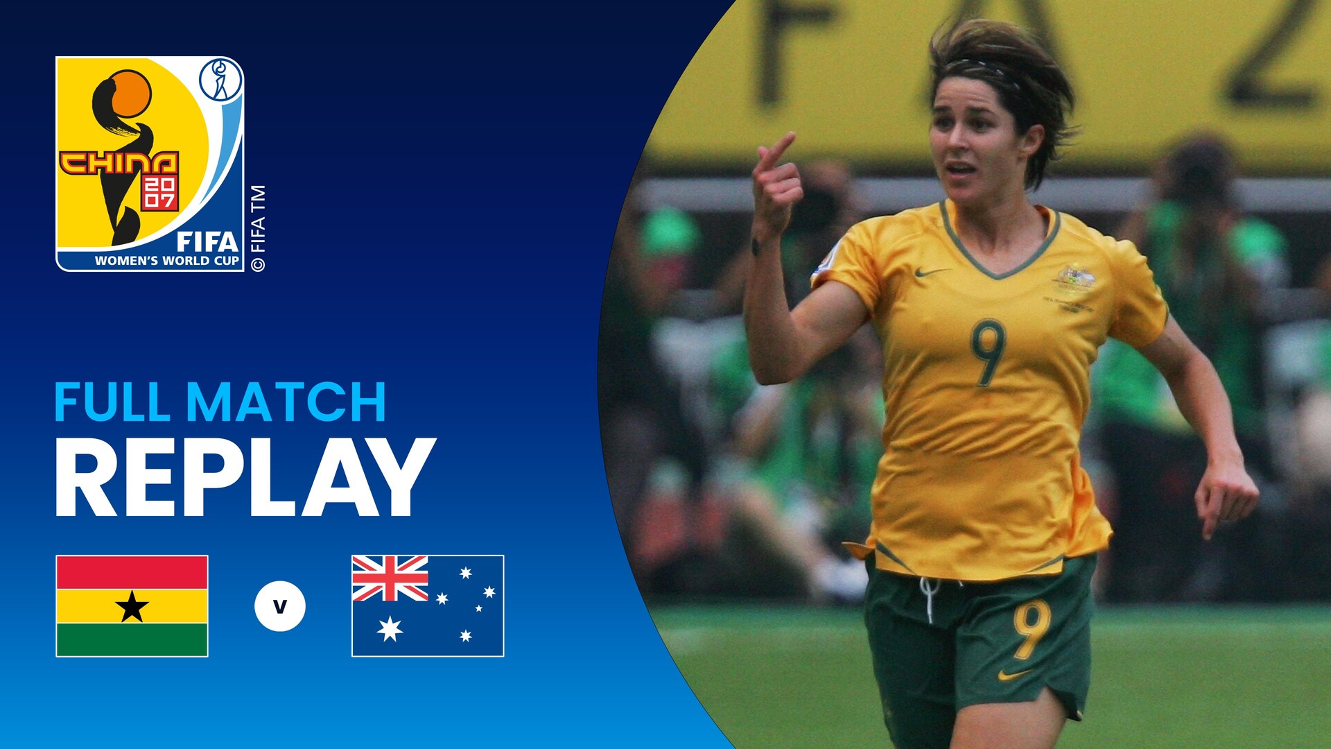 Ghana v Australia | Group C | FIFA Women's World Cup China 2007™ | Full Match Replay