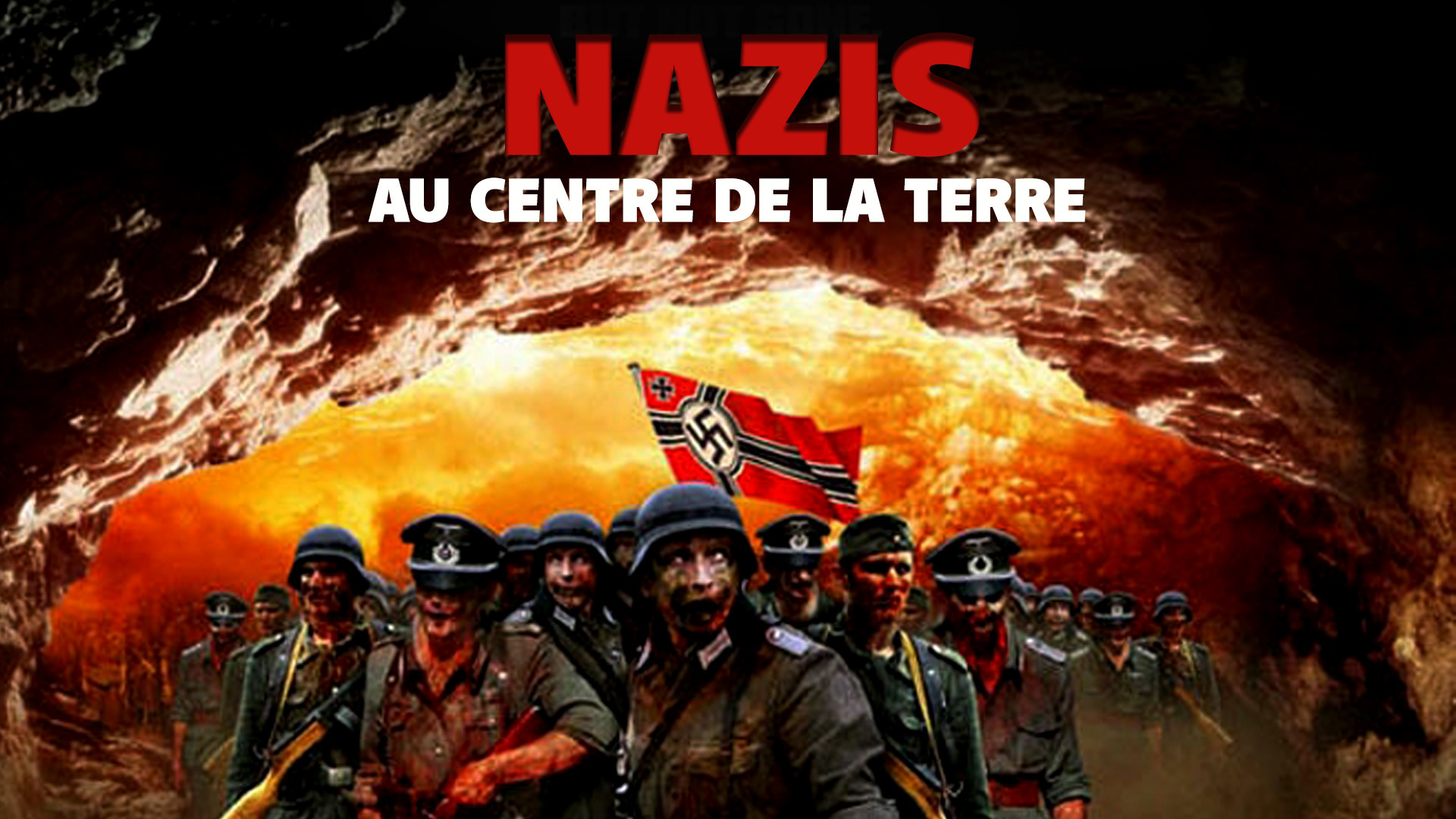 Les Nazis Au Centre De La Terre