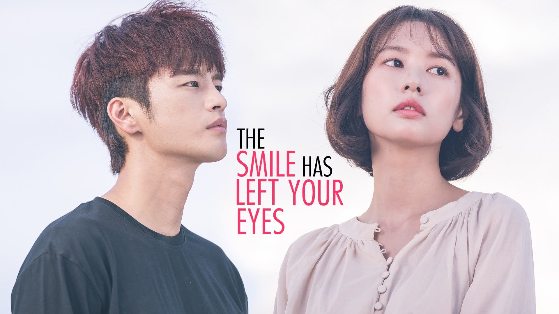 The Smile Has Left Your Eyes