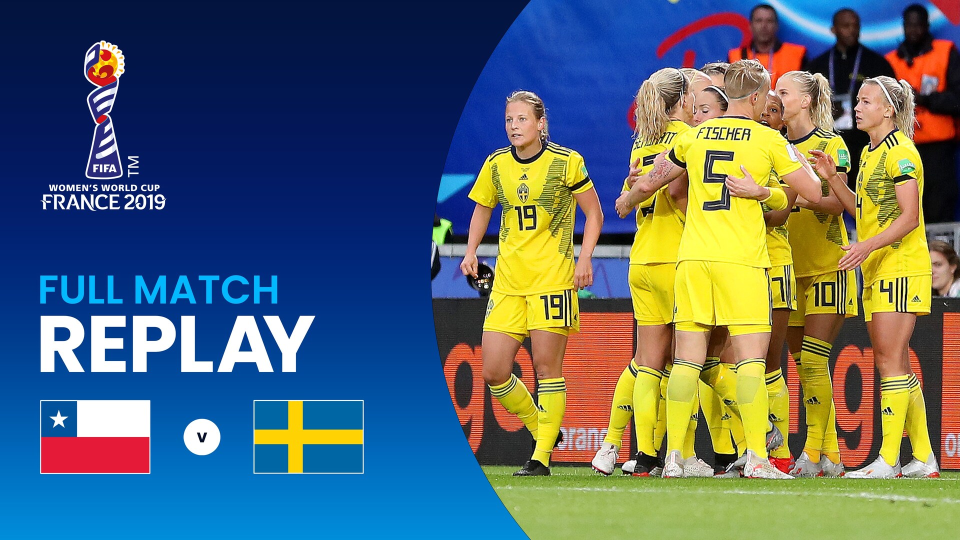 Chile v Sweden | Group F | FIFA Women's World Cup France 2019™ | Full Match Replay