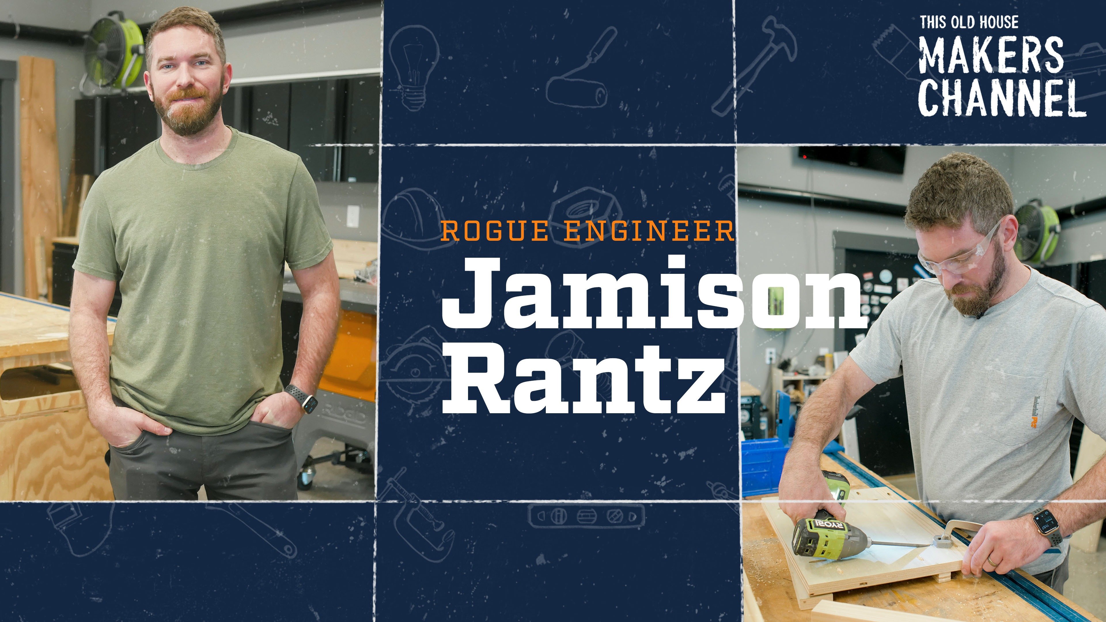 Jamison Rantz: This Old House Makers Channel