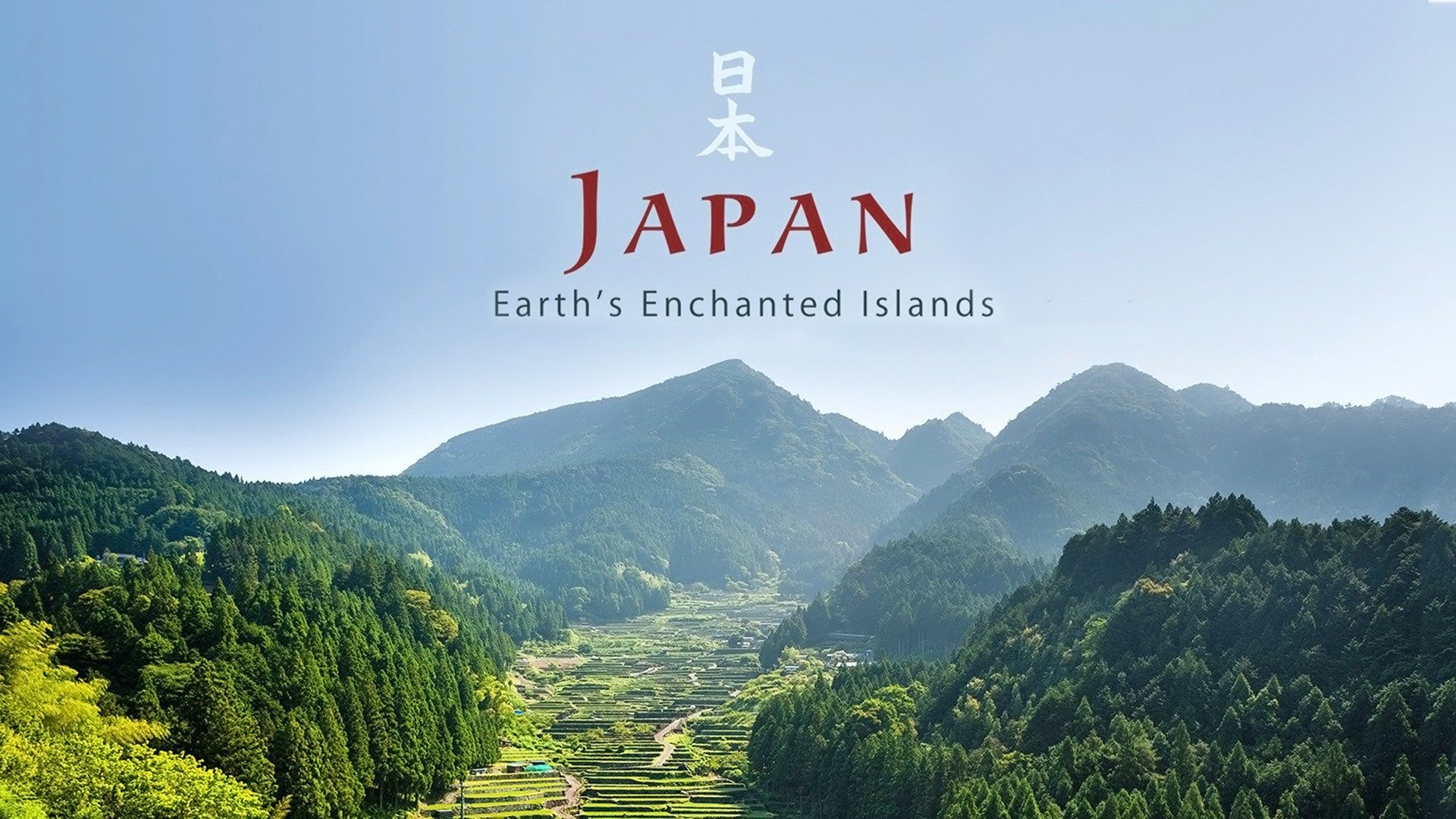 Japan: Earth's Enchanted Islands