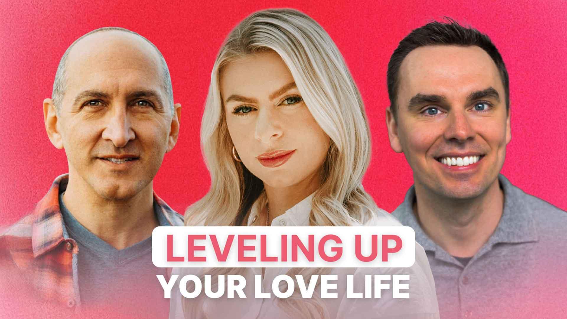 Leveling Up Your Love Life